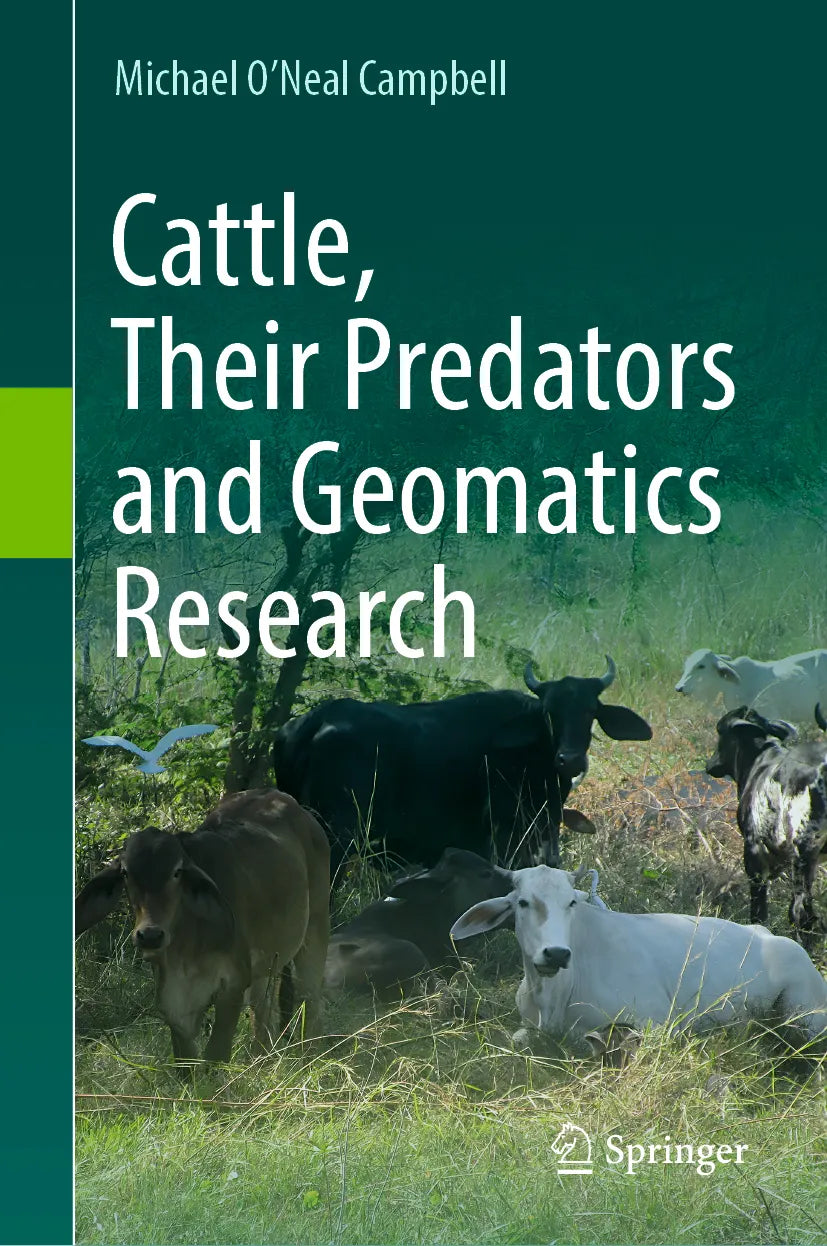 Cover: Cattle, Their Predators and Geomatics Research (E-Book) von Michael O'Neal Campbell