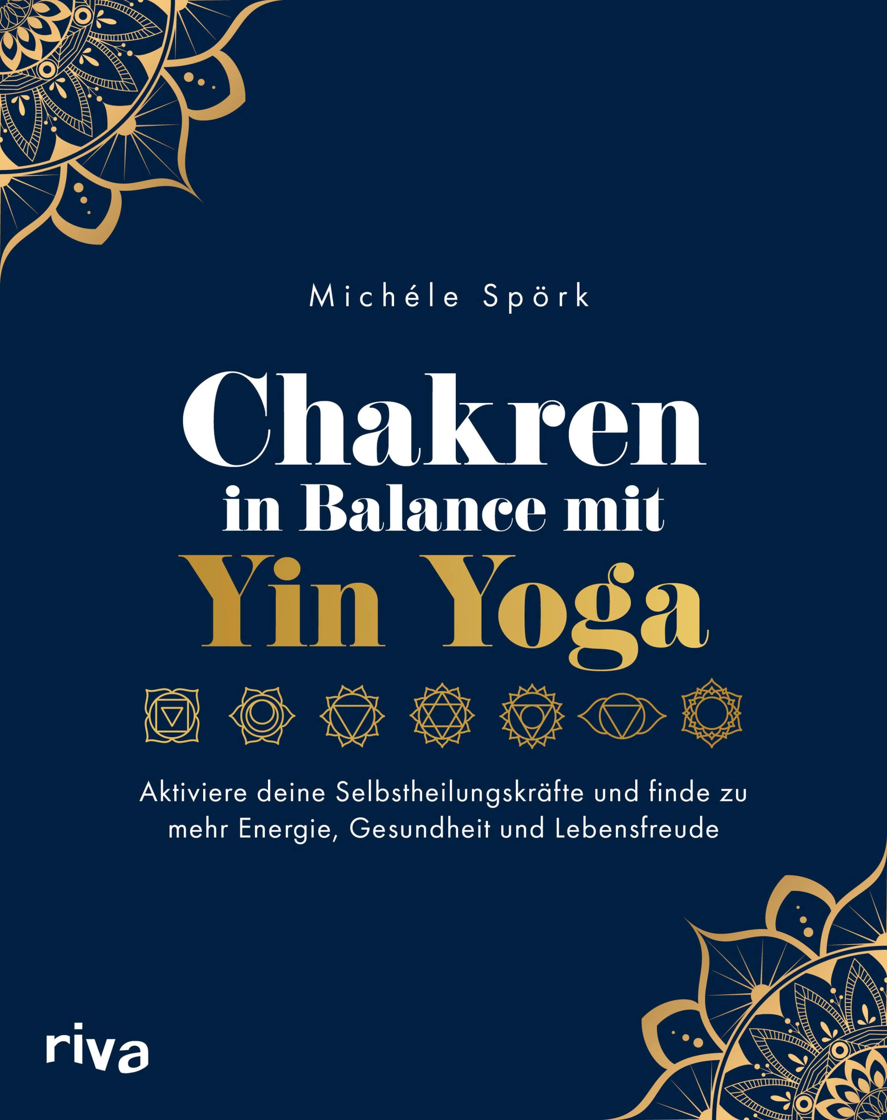 Cover: Chakren in Balance mit Yin Yoga (E-Book) von Michéle Spörk