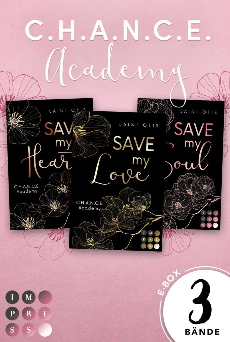 Cover: C.H.A.N.C.E. Academy: 3 Bände in einem Bundle! (E-Book) von Laini Otis