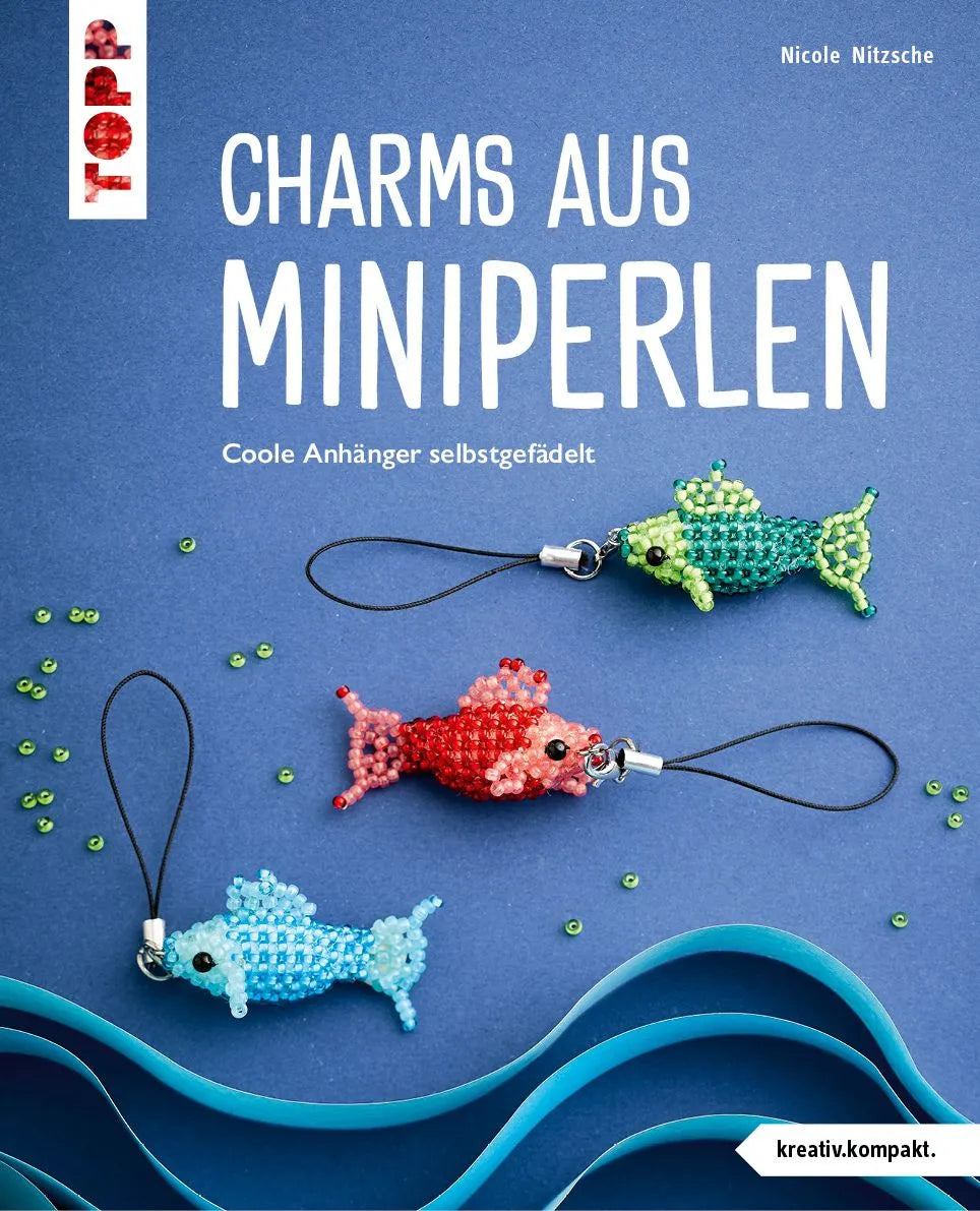 Cover: Charms aus Miniperlen (Taschenbuch) von Nicole Nitzsche