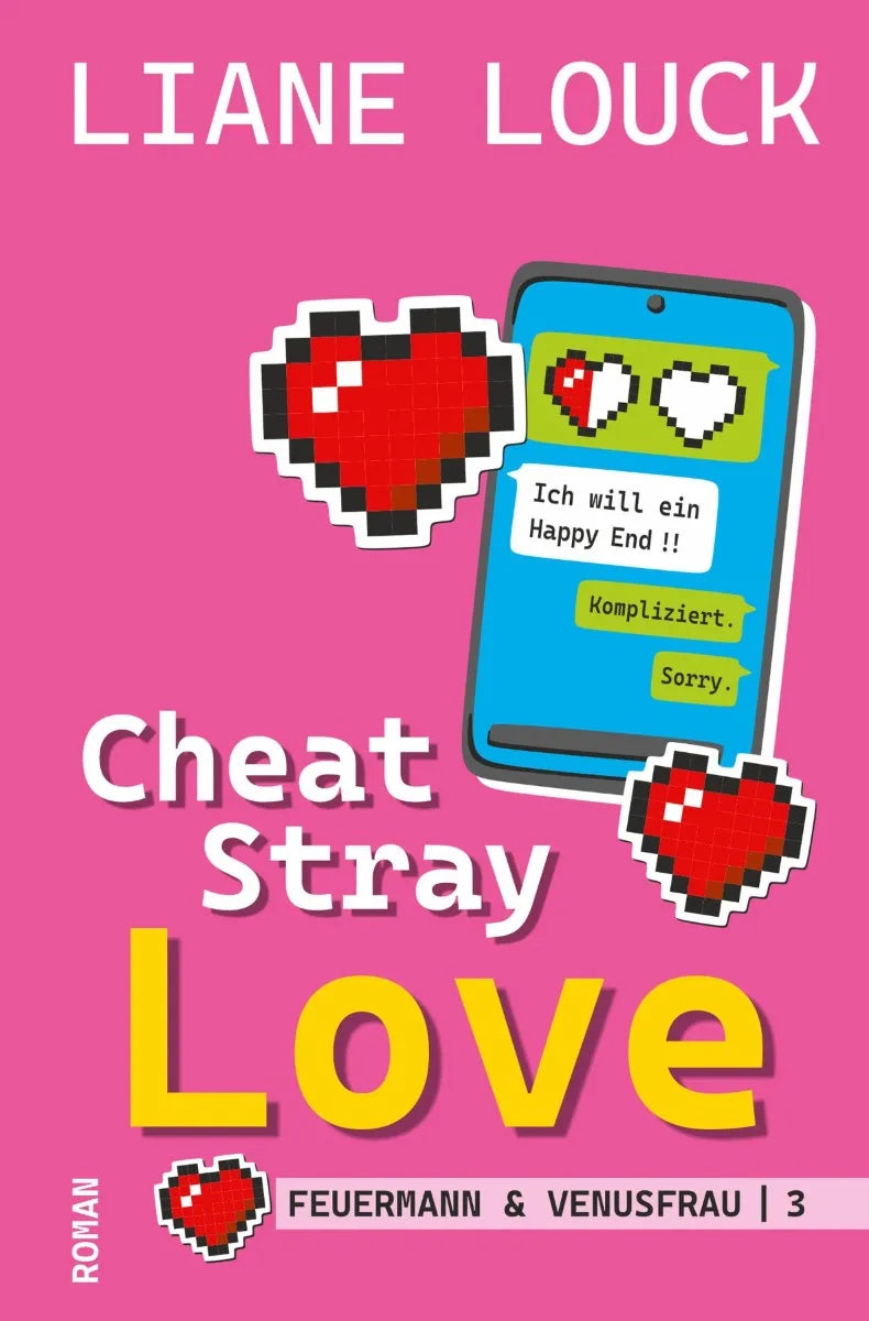 Cover: Cheat Stray Love (E-Book) von Liane Louck
