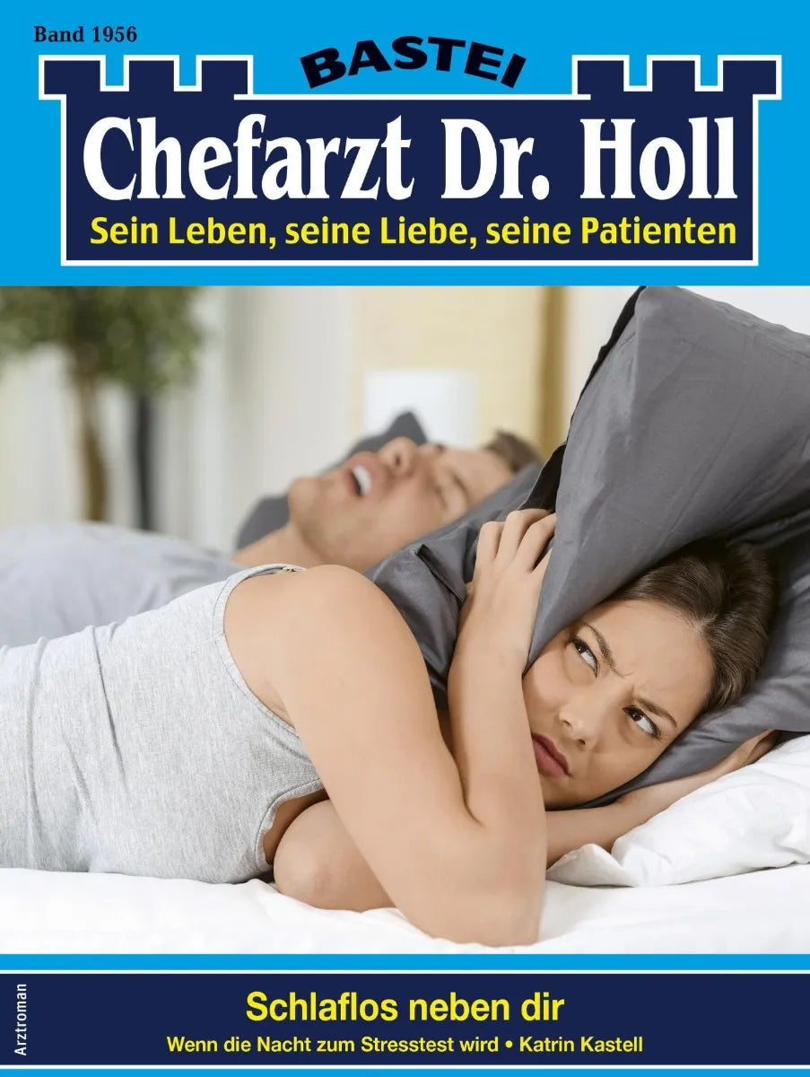Cover: Chefarzt Dr. Holl 1956 (E-Book) von Katrin Kastell