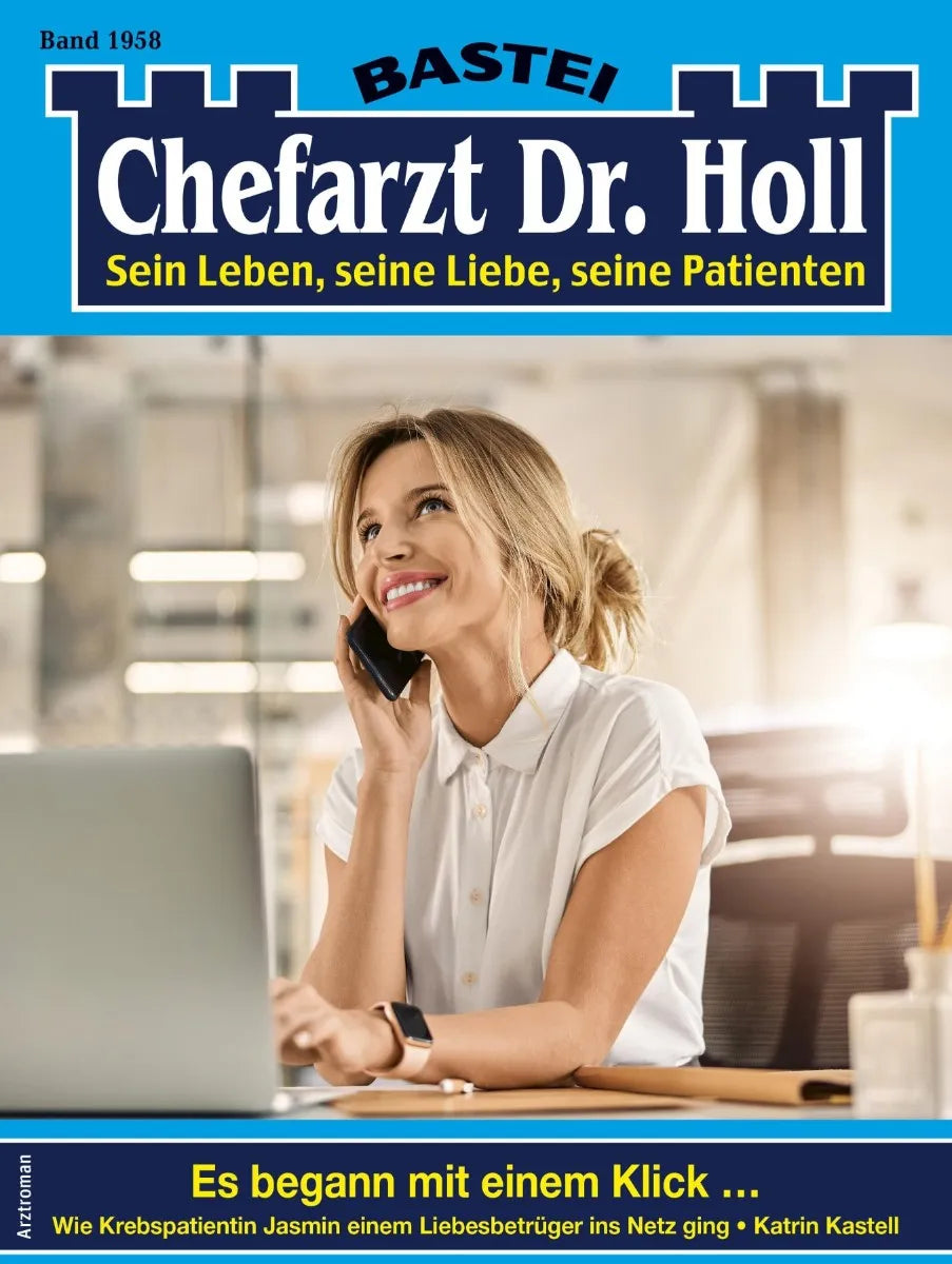 Cover: Chefarzt Dr. Holl 1958 (E-Book) von Katrin Kastell