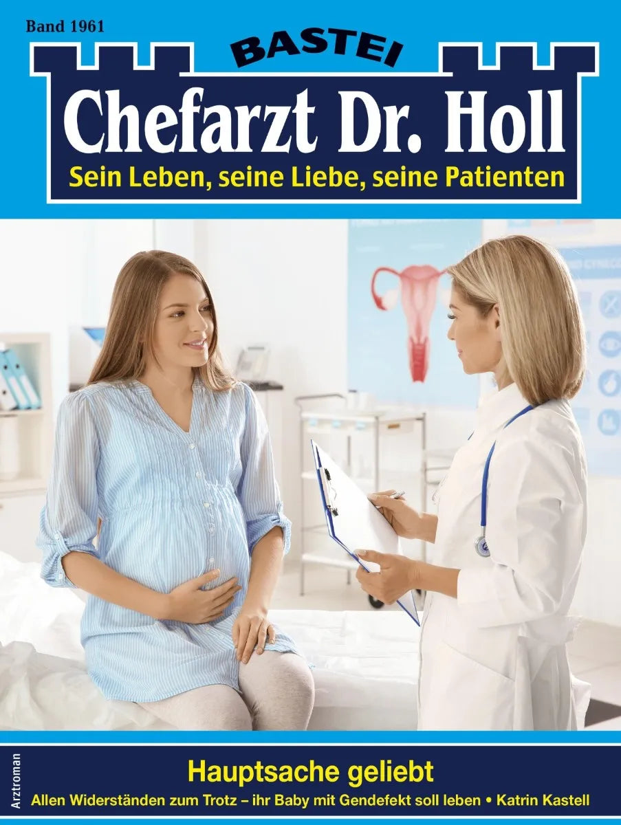 Cover: Chefarzt Dr. Holl 1961 (E-Book) von Katrin Kastell