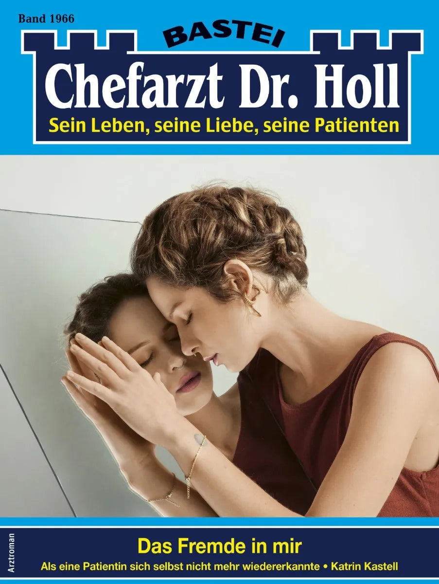 Cover: Chefarzt Dr. Holl 1966 (E-Book) von Katrin Kastell