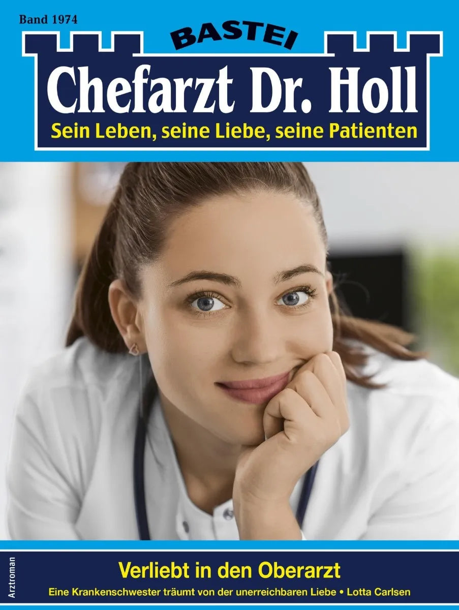 Cover: Chefarzt Dr. Holl 1974 (E-Book) von Lotta Carlsen