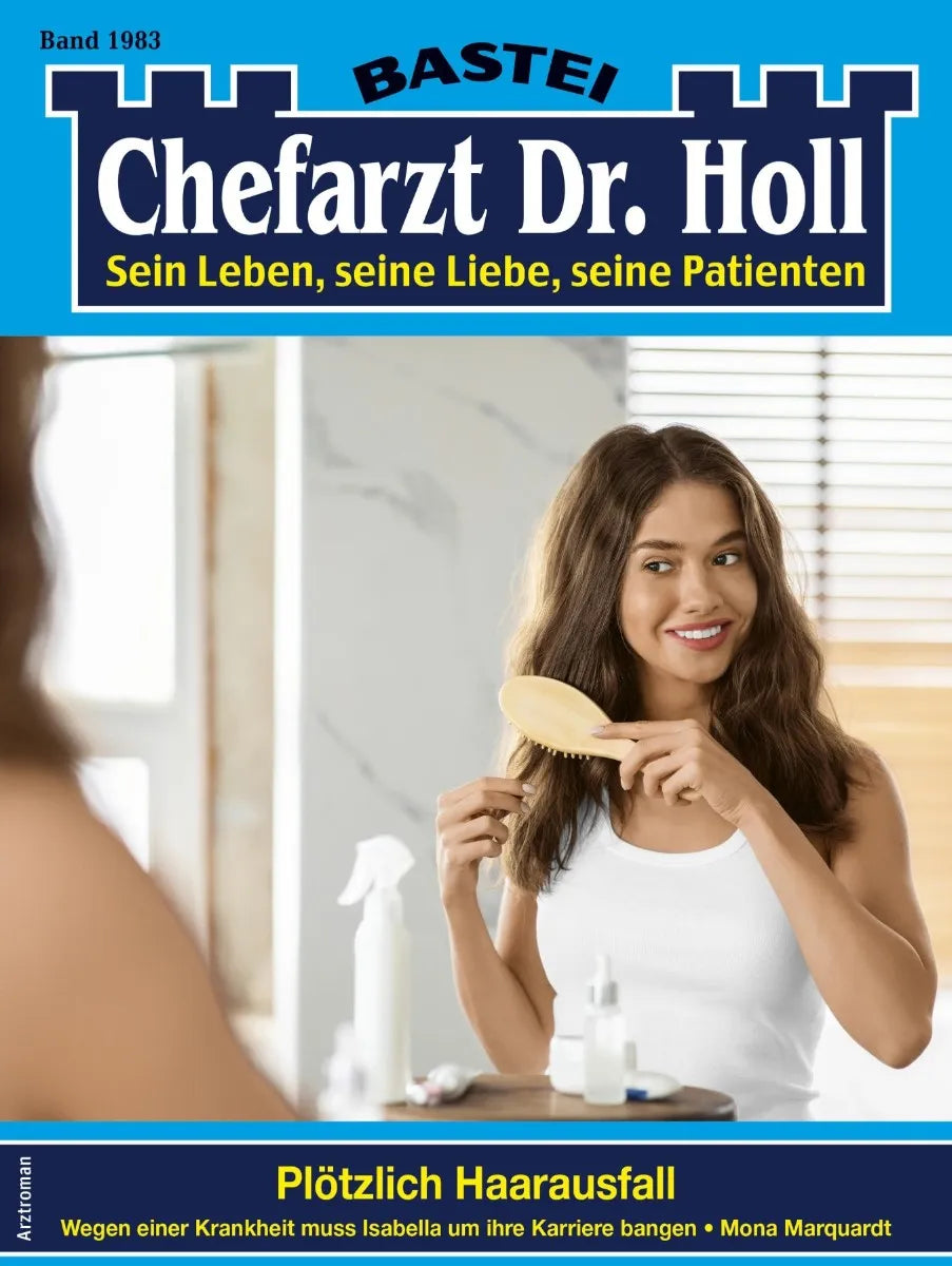 Cover: Chefarzt Dr. Holl 1983 (E-Book) von Mona Marquardt