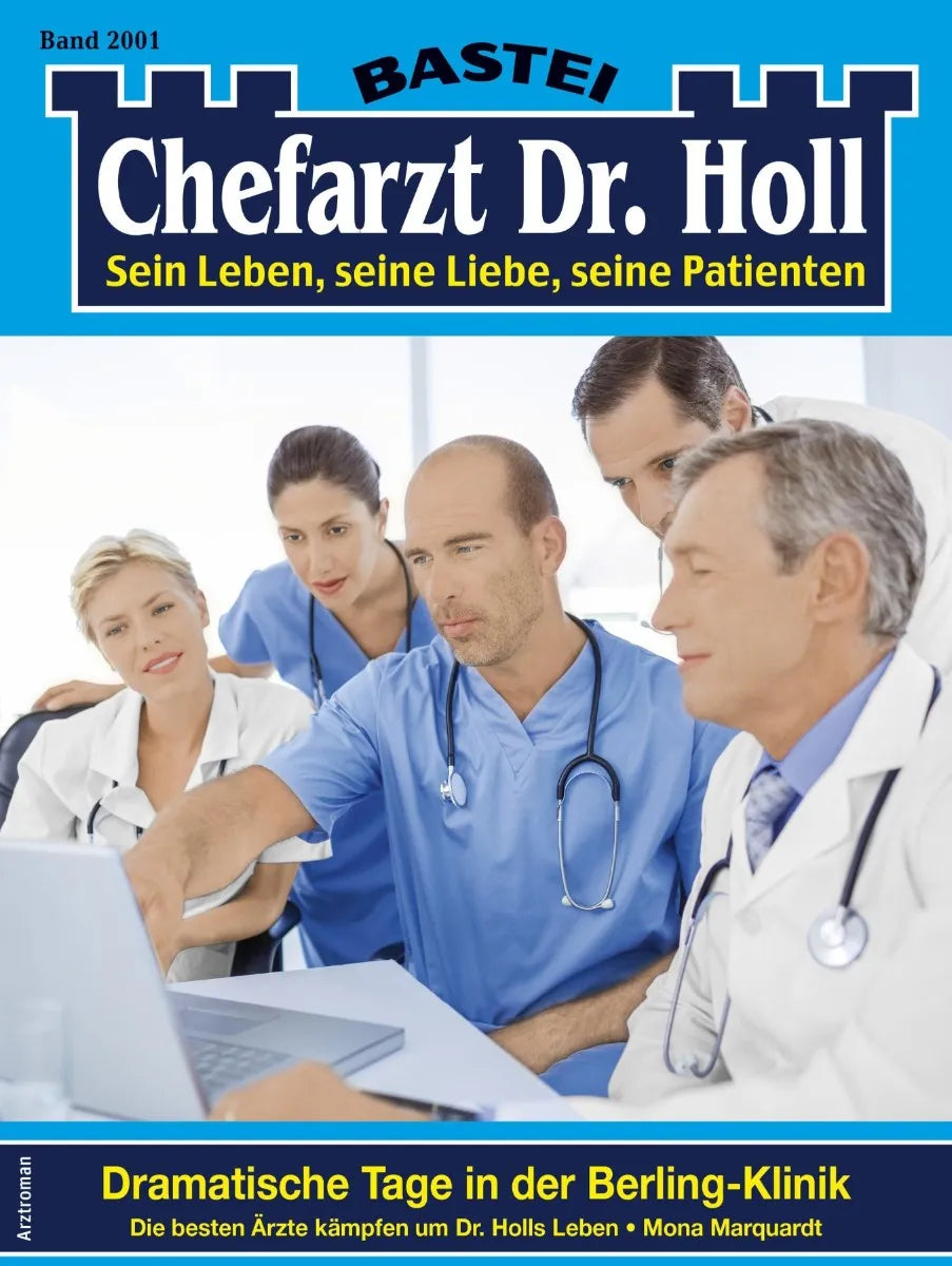 Cover: Chefarzt Dr. Holl 2001 (E-Book) von Mona Marquardt