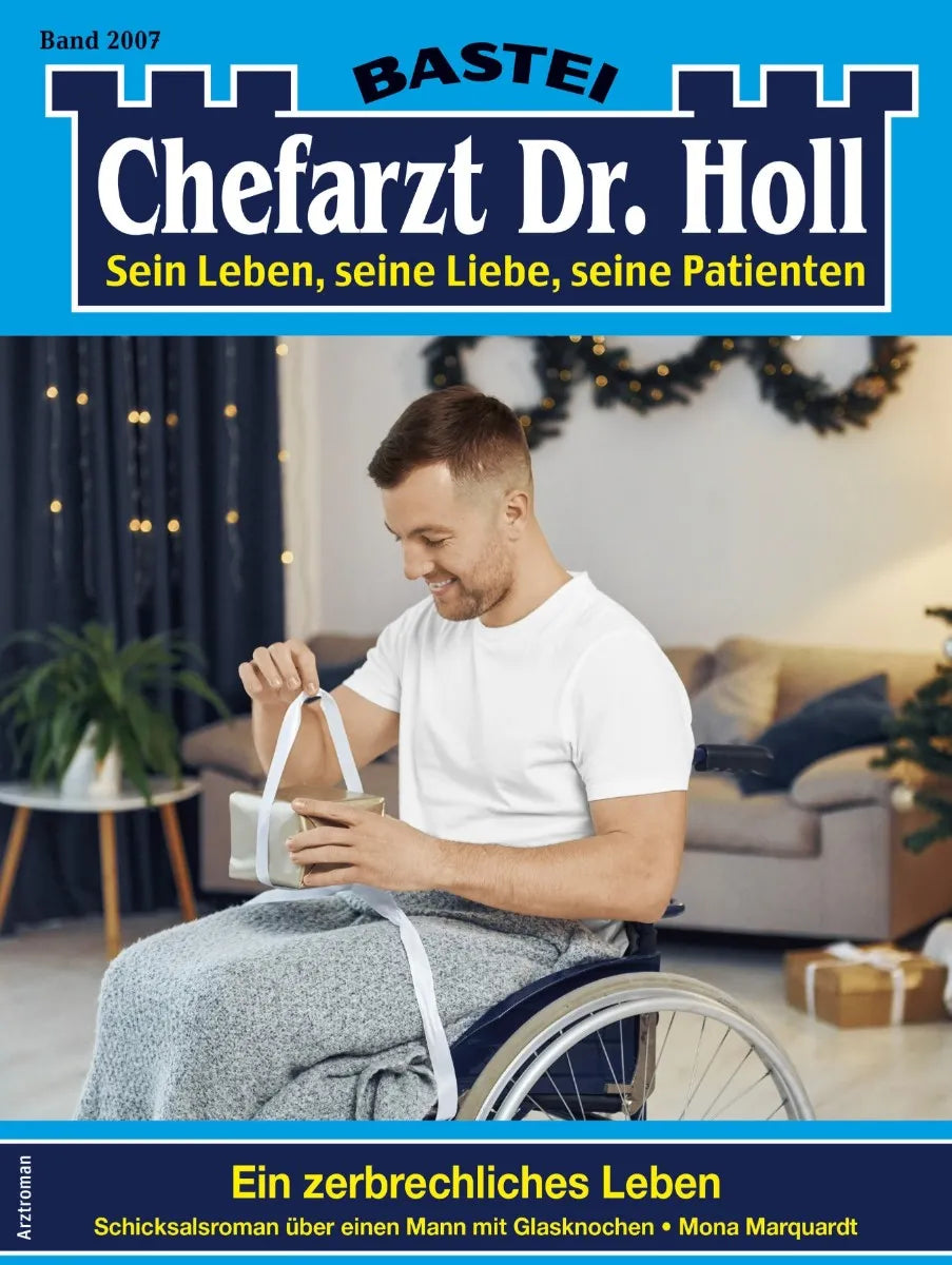 Cover: Chefarzt Dr. Holl 2007 (E-Book) von Mona Marquardt