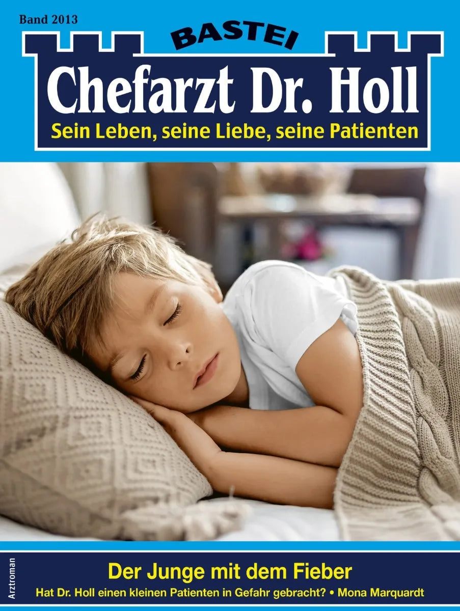 Cover: Chefarzt Dr. Holl 2013 (E-Book) von Mona Marquardt