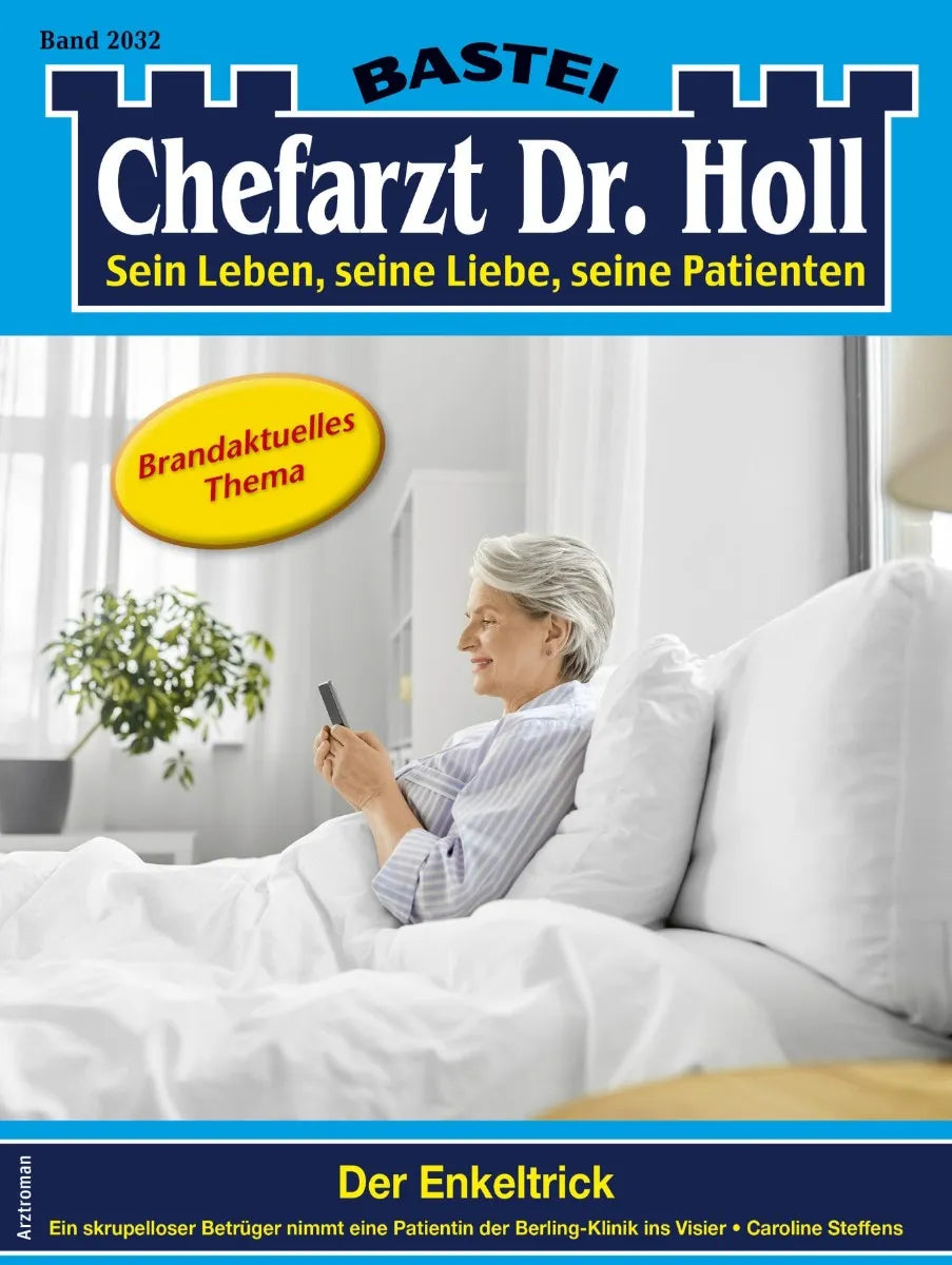 Cover: Chefarzt Dr. Holl 2032 (E-Book) von Caroline Steffens