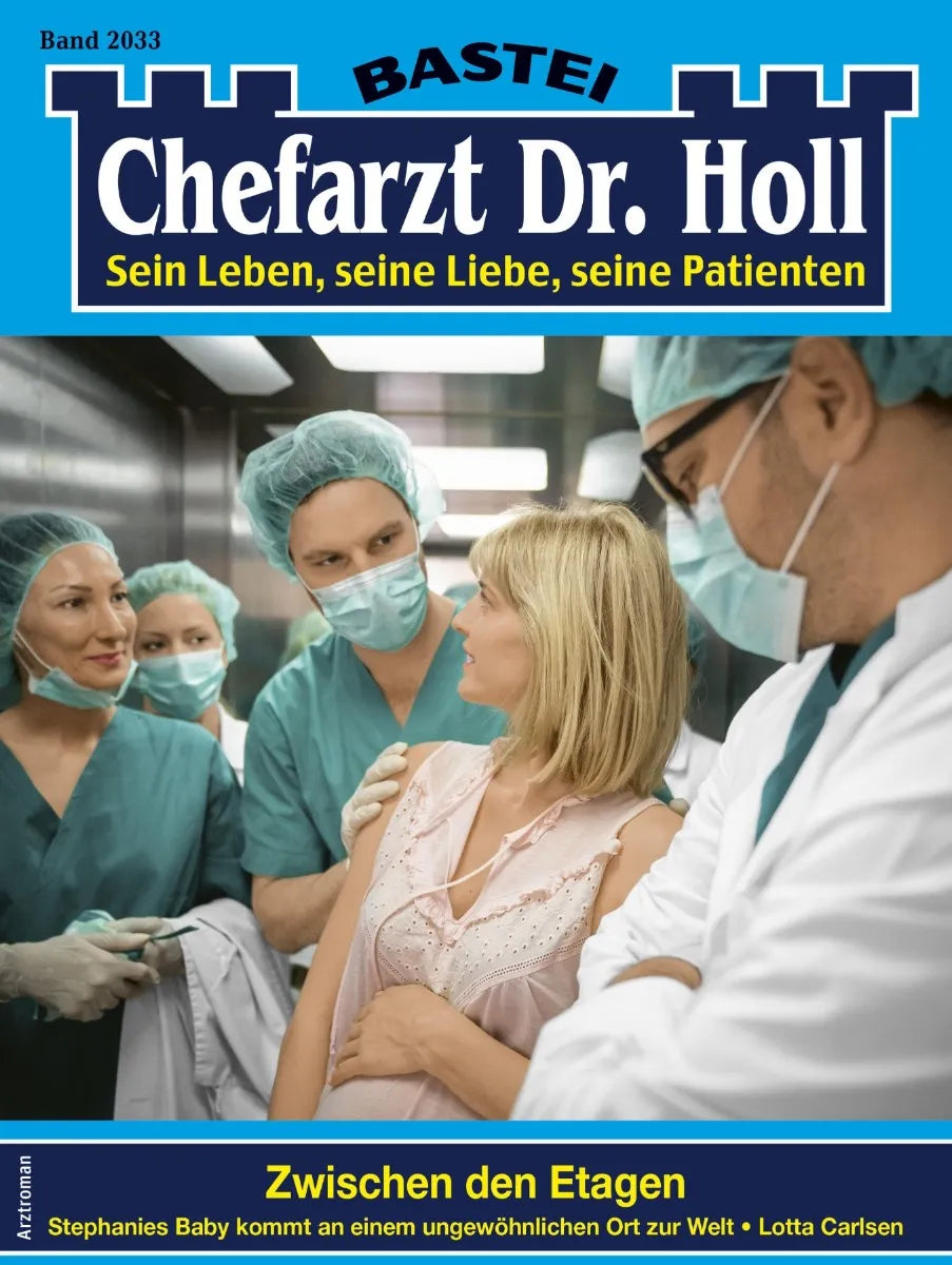 Cover: Chefarzt Dr. Holl 2033 (E-Book) von Lotta Carlsen