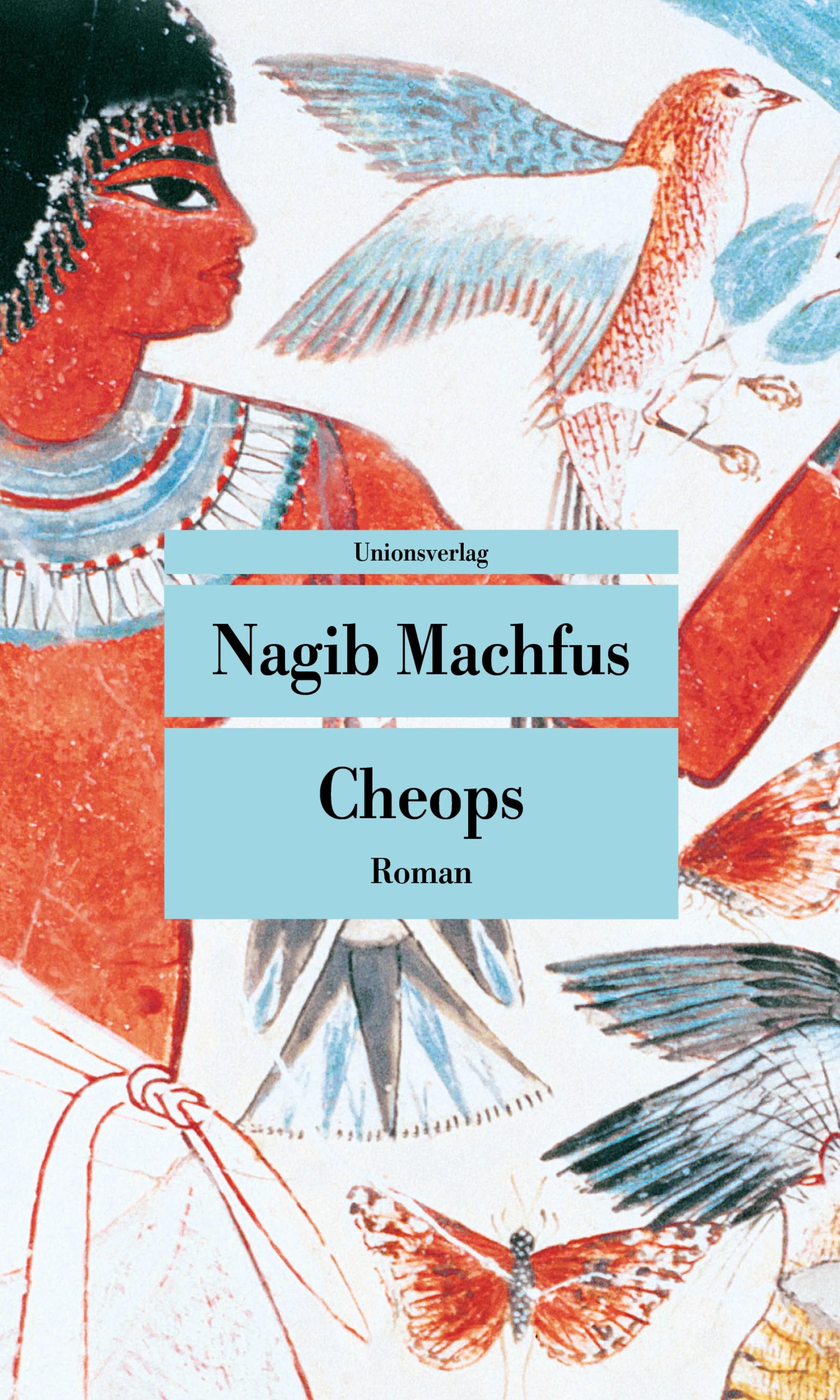 Buchcover von 'Cheops' - Taschenbuch von Nagib Machfus