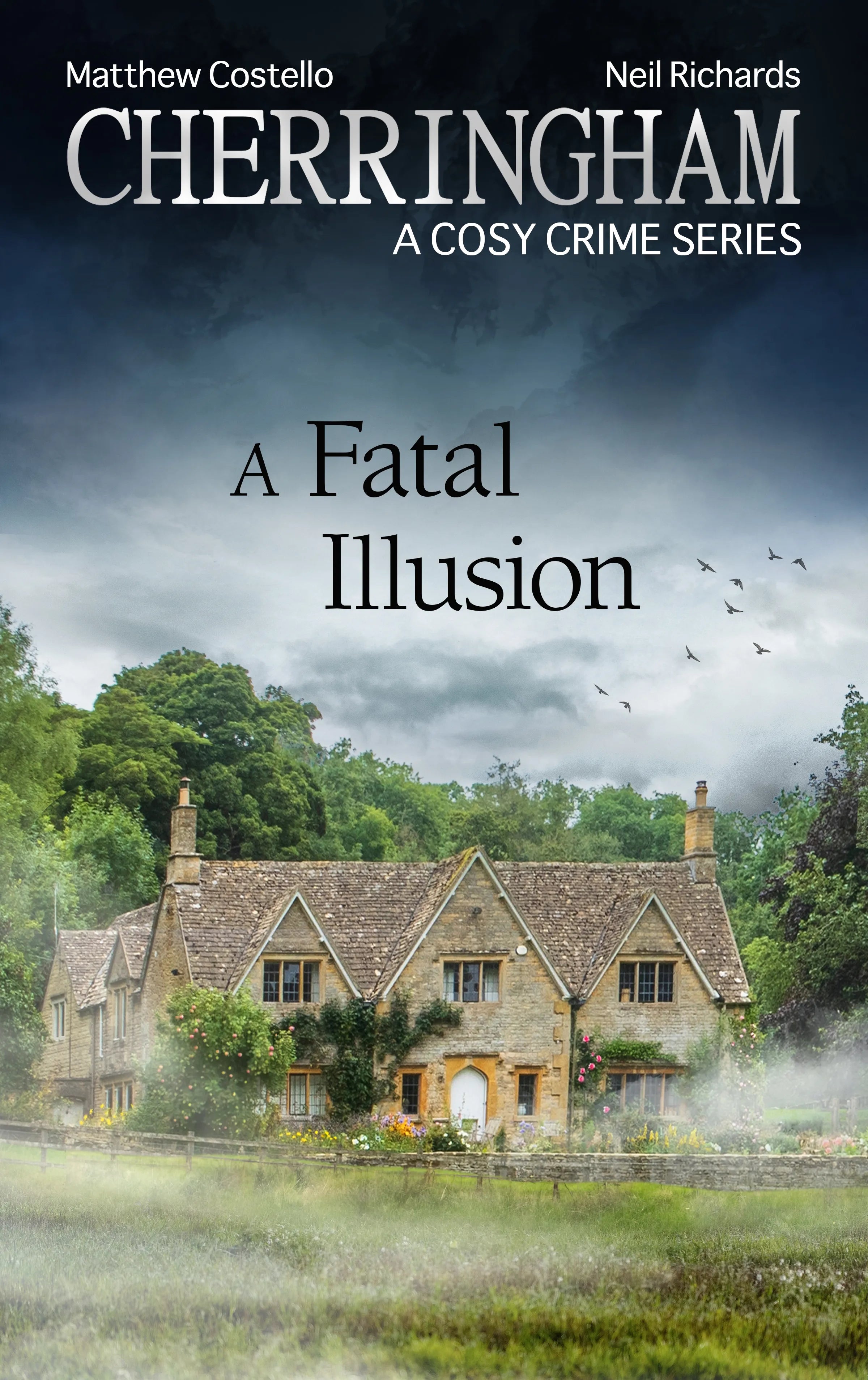 Cover: Cherringham - A Fatal Illusion (E-Book) von Matthew Costello