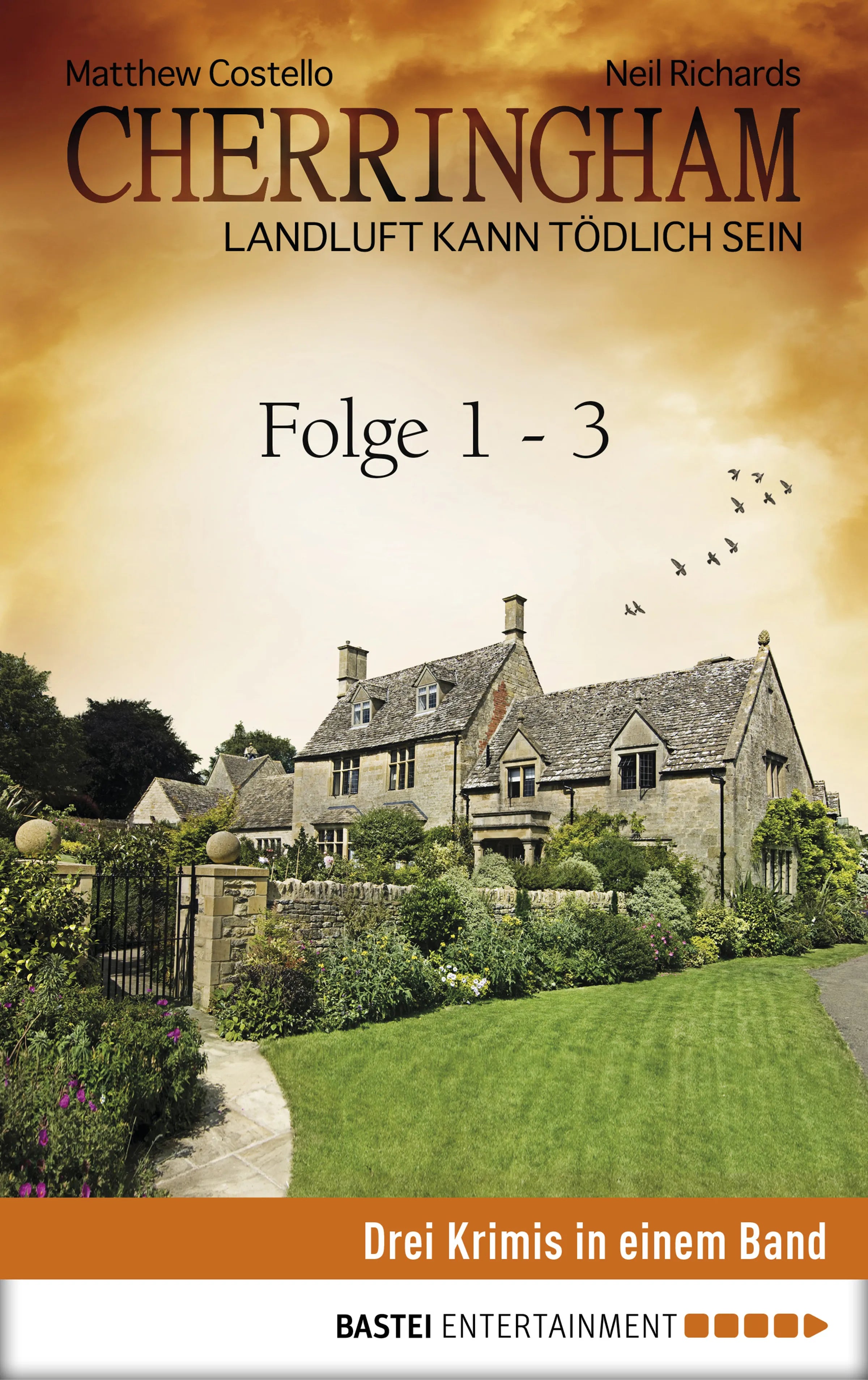 Buchcover von 'Cherringham Sammelband I - Folge 1-3' - Taschenbuch von Matthew Costello