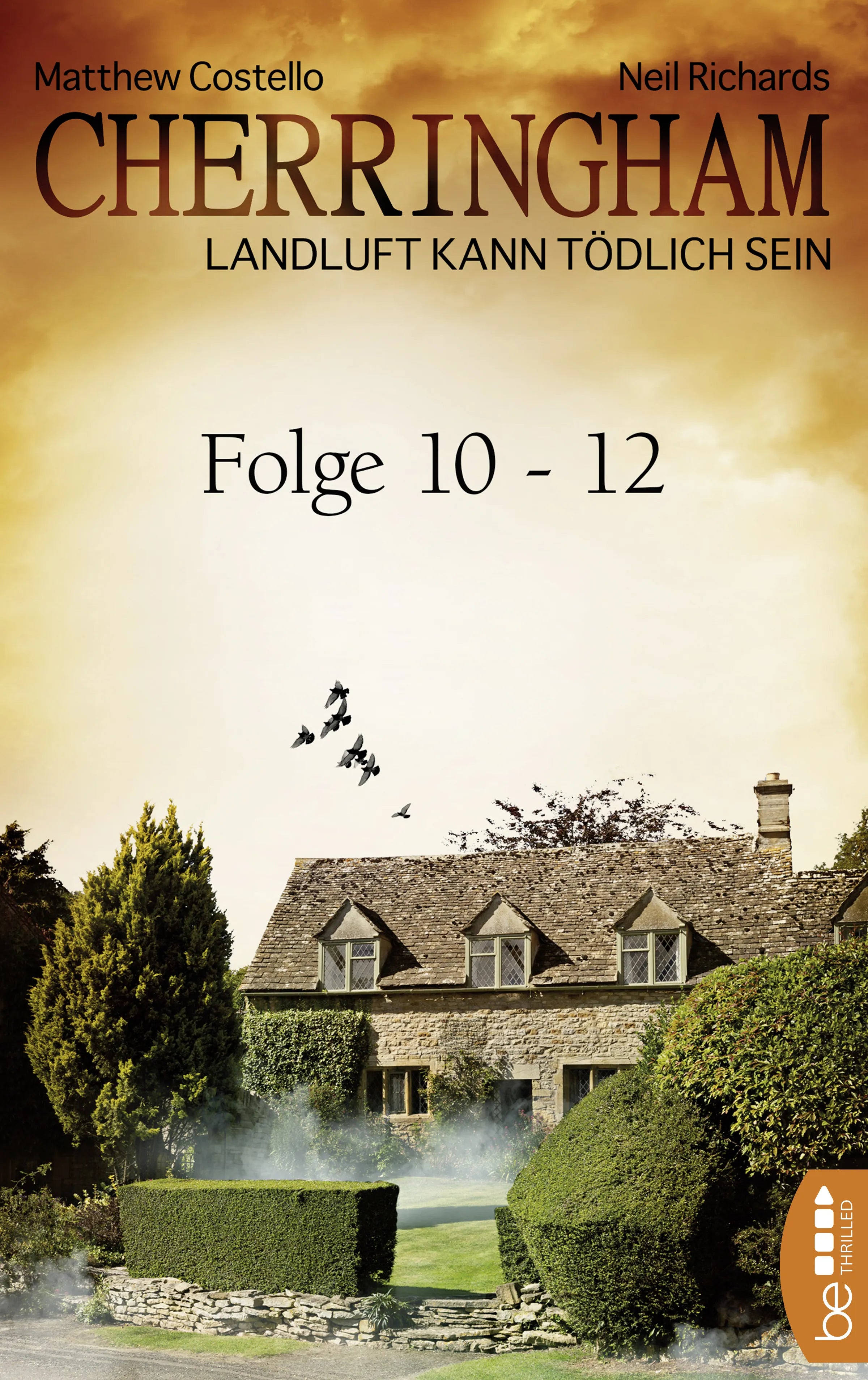 Buchcover von 'Cherringham Sammelband IV - Folge 10-12' - Taschenbuch von Matthew Costello