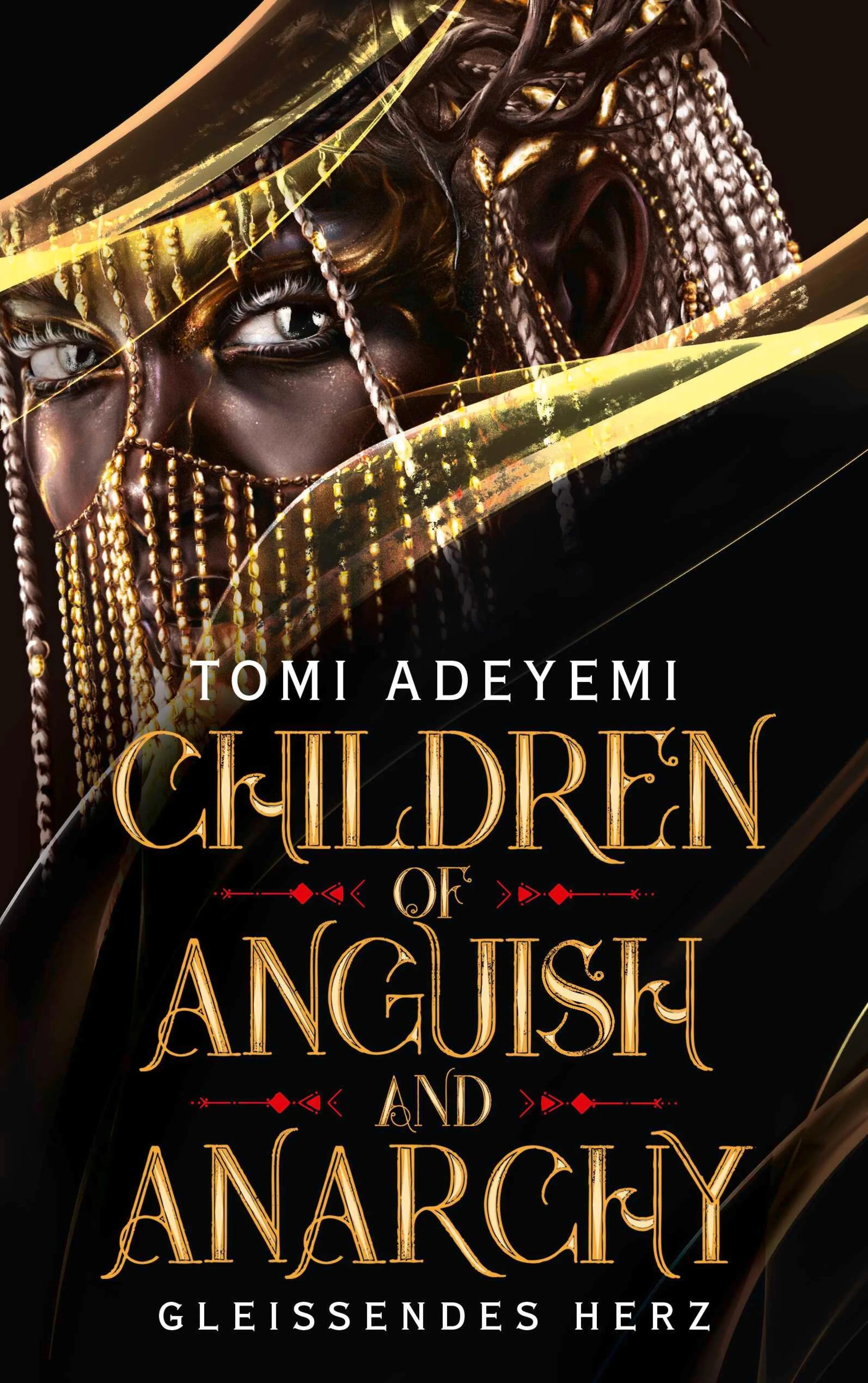 Cover: Children of Anguish and Anarchy (E-Book) von Tomi Adeyemi