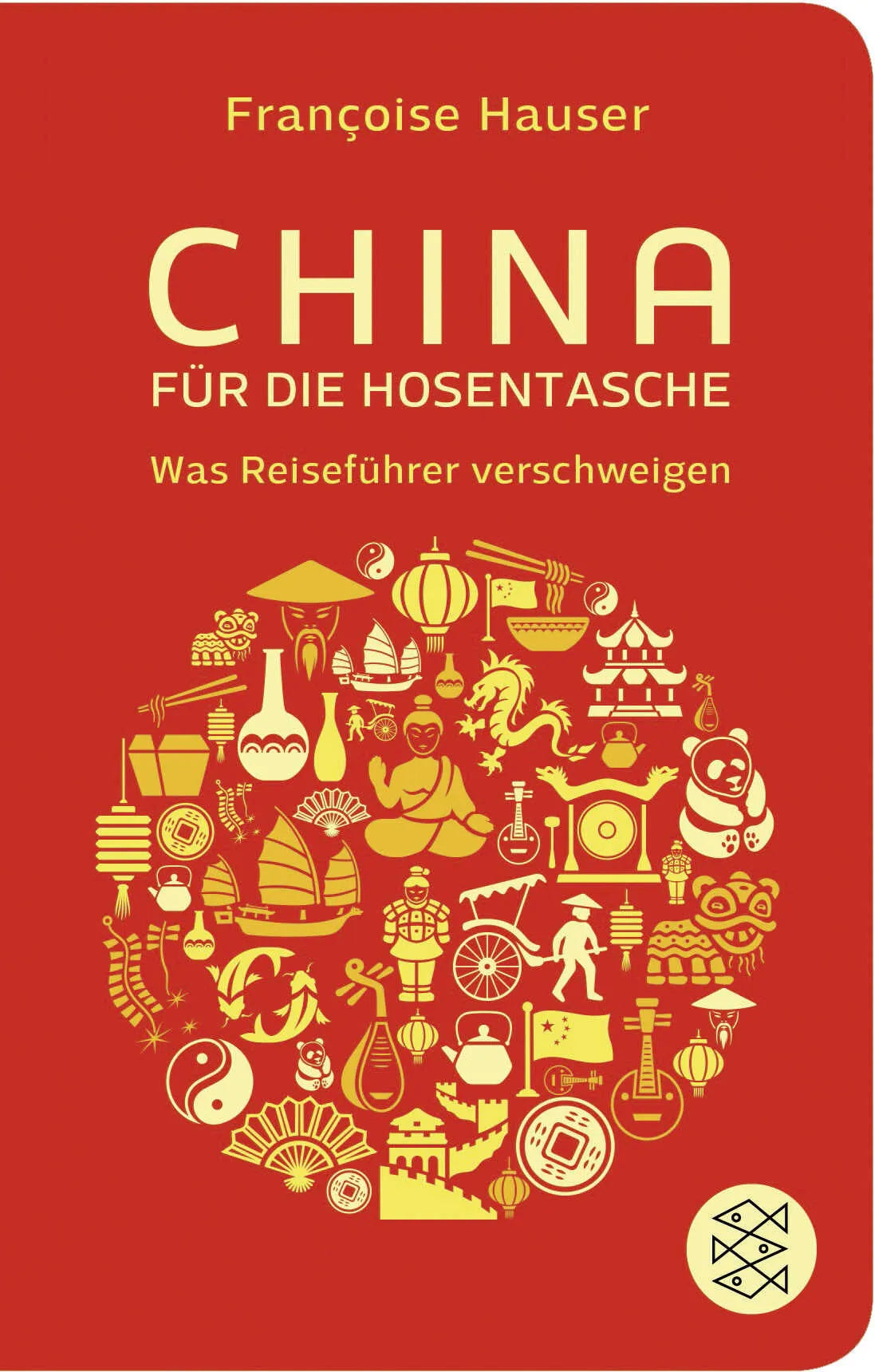 Buchcover von 'China für die Hosentasche' - Taschenbuch von Françoise Hauser