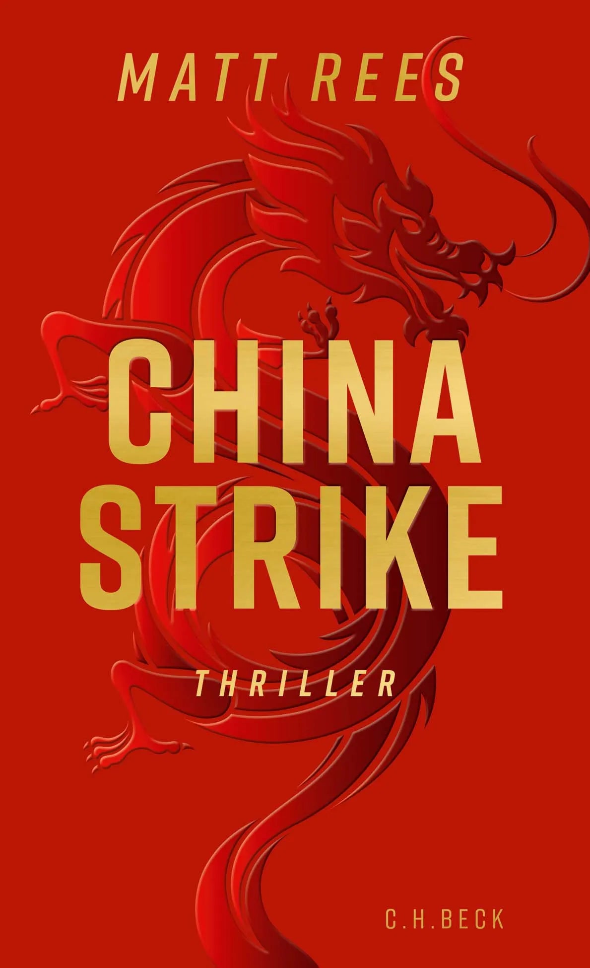 Buchcover von 'China Strike' - Taschenbuch von Matt Rees