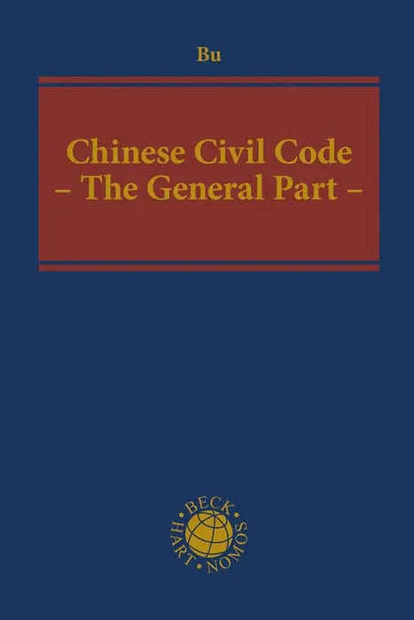 Buchcover von 'Chinese Civil Code - The General Part -' - Gebundene Ausgabe von Yuanshi Bu