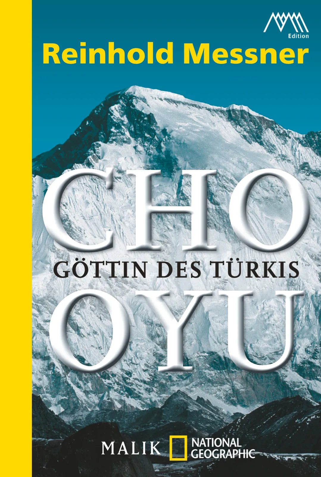 Buchcover von 'Cho Oyu' - Taschenbuch von Reinhold Messner