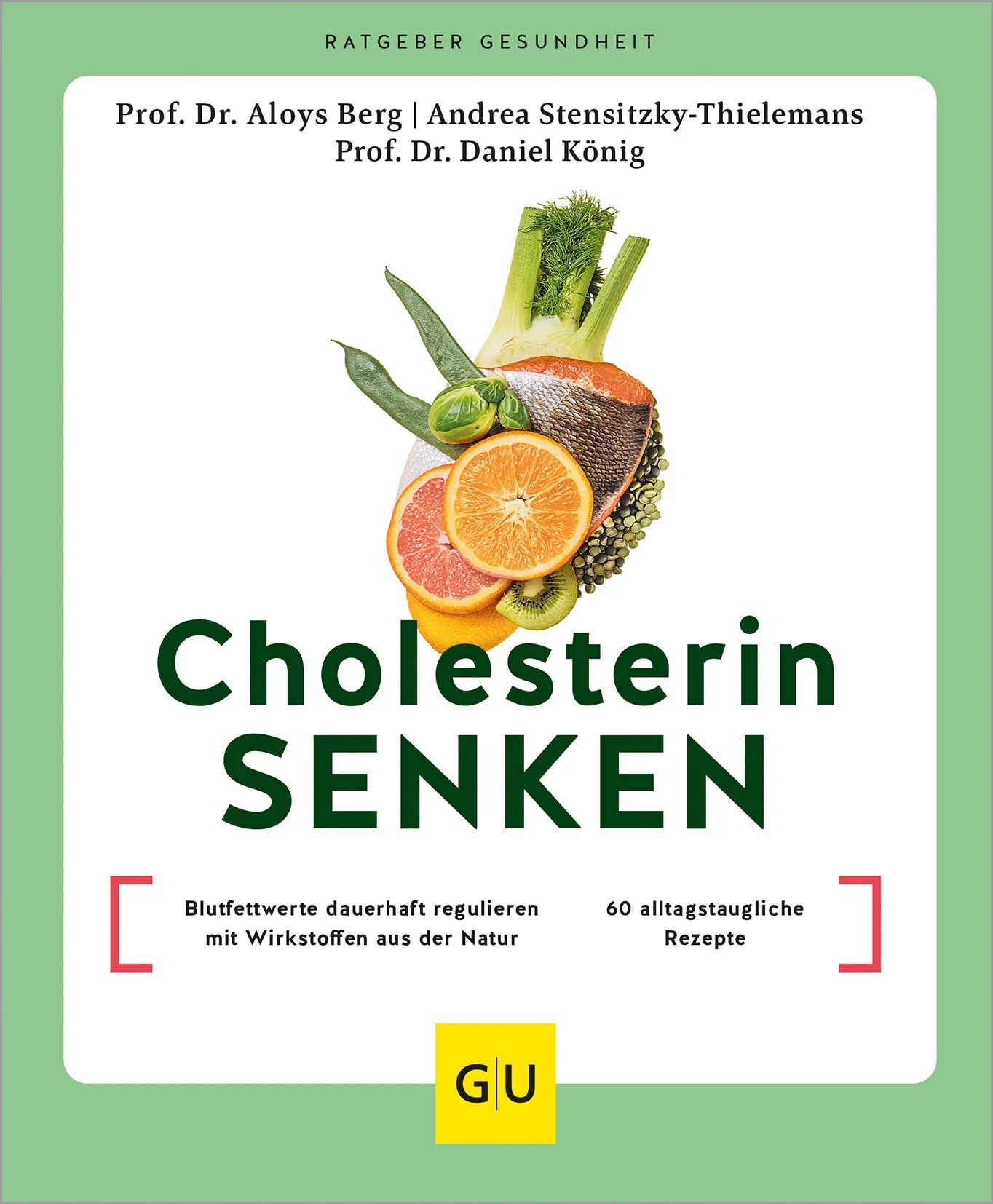 Buchcover von 'Cholesterin senken' - Taschenbuch von Aloys Berg
