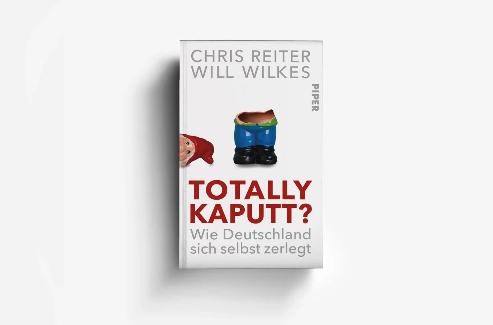 Produktansicht: Totally kaputt? (Gebundene Ausgabe)