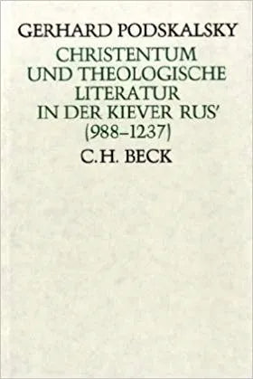 Buchcover von 'Christentum und theologische Literatur' - Gebundene Ausgabe von Gerhard Podskalsky