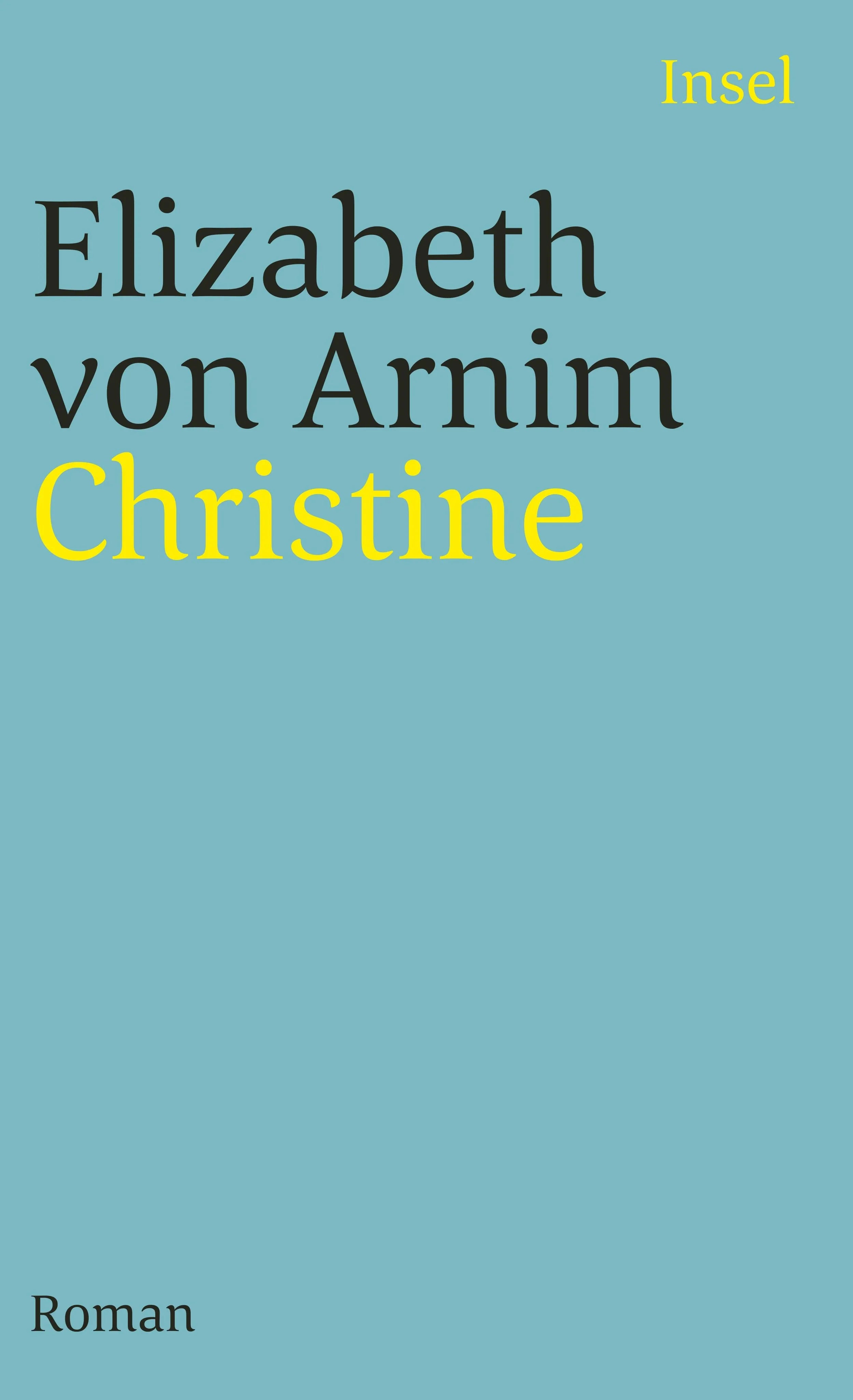 Buchcover von 'Christine' - Taschenbuch von Elizabeth Arnim