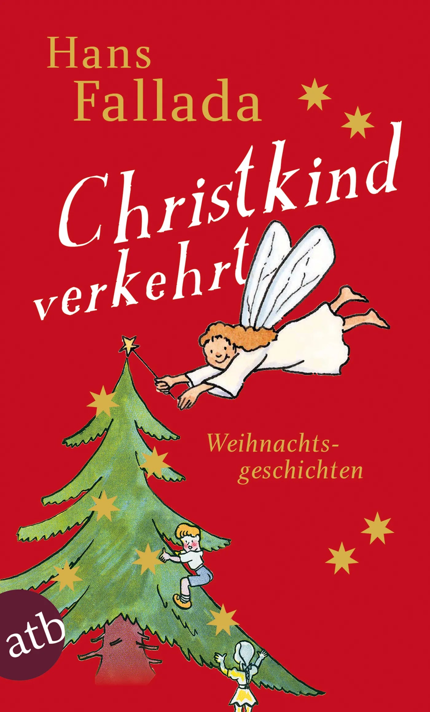 Buchcover von 'Christkind verkehrt' - Taschenbuch von Hans Fallada
