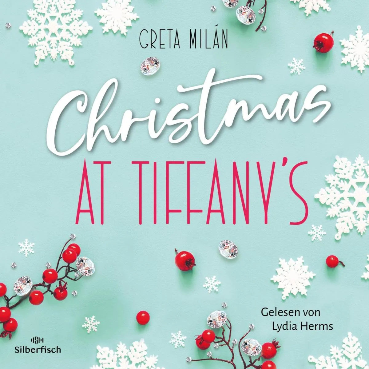 Cover: Christmas at Tiffany's (Hörbuch Download) von Greta Milán