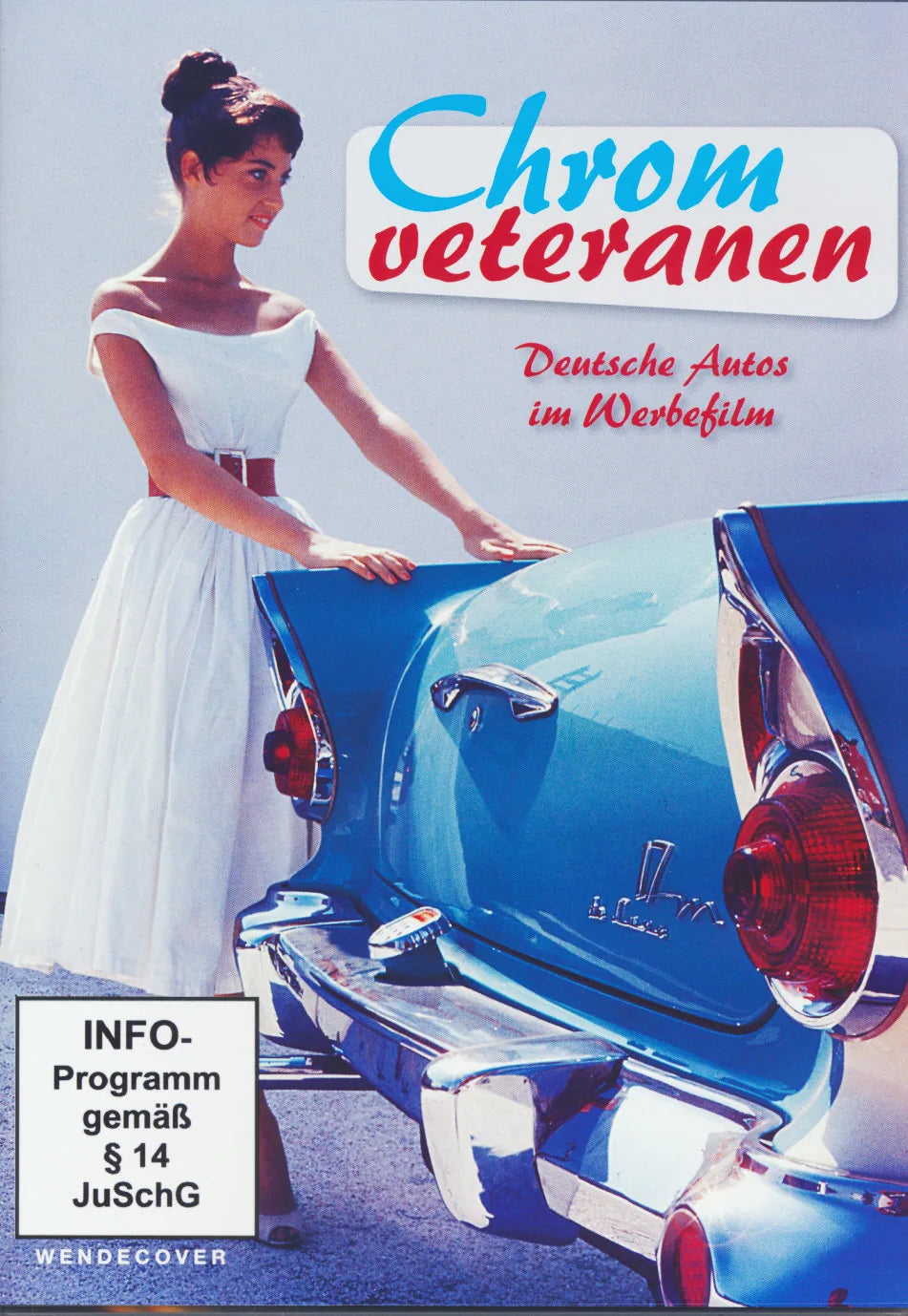Chromveteranen - Deutsche Autos im Werbefilm - DVD