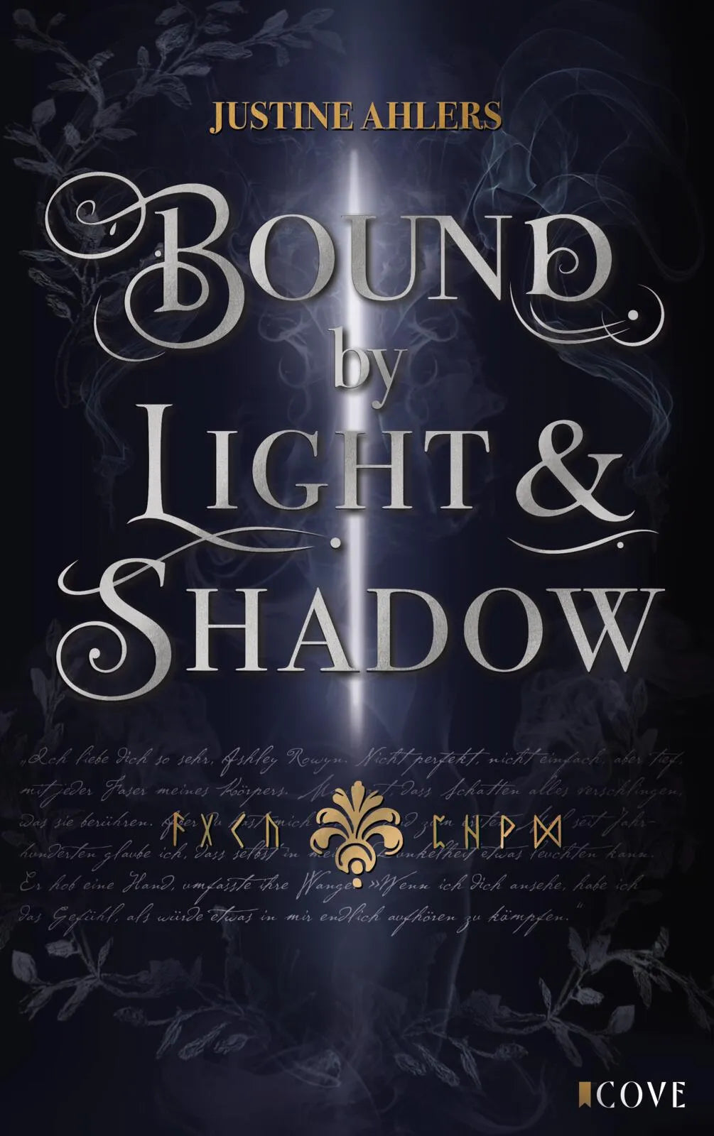 Cover: Chronicles of Blood & Betrayal 1: Bound by Light & Shadow (Taschenbuch) von Justine Ahlers