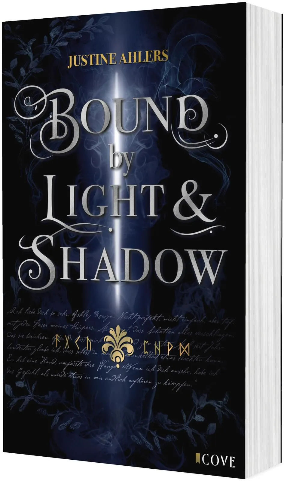 Cover: Chronicles of Blood & Betrayal 1: Bound by Light & Shadow (Taschenbuch) von Justine Ahlers