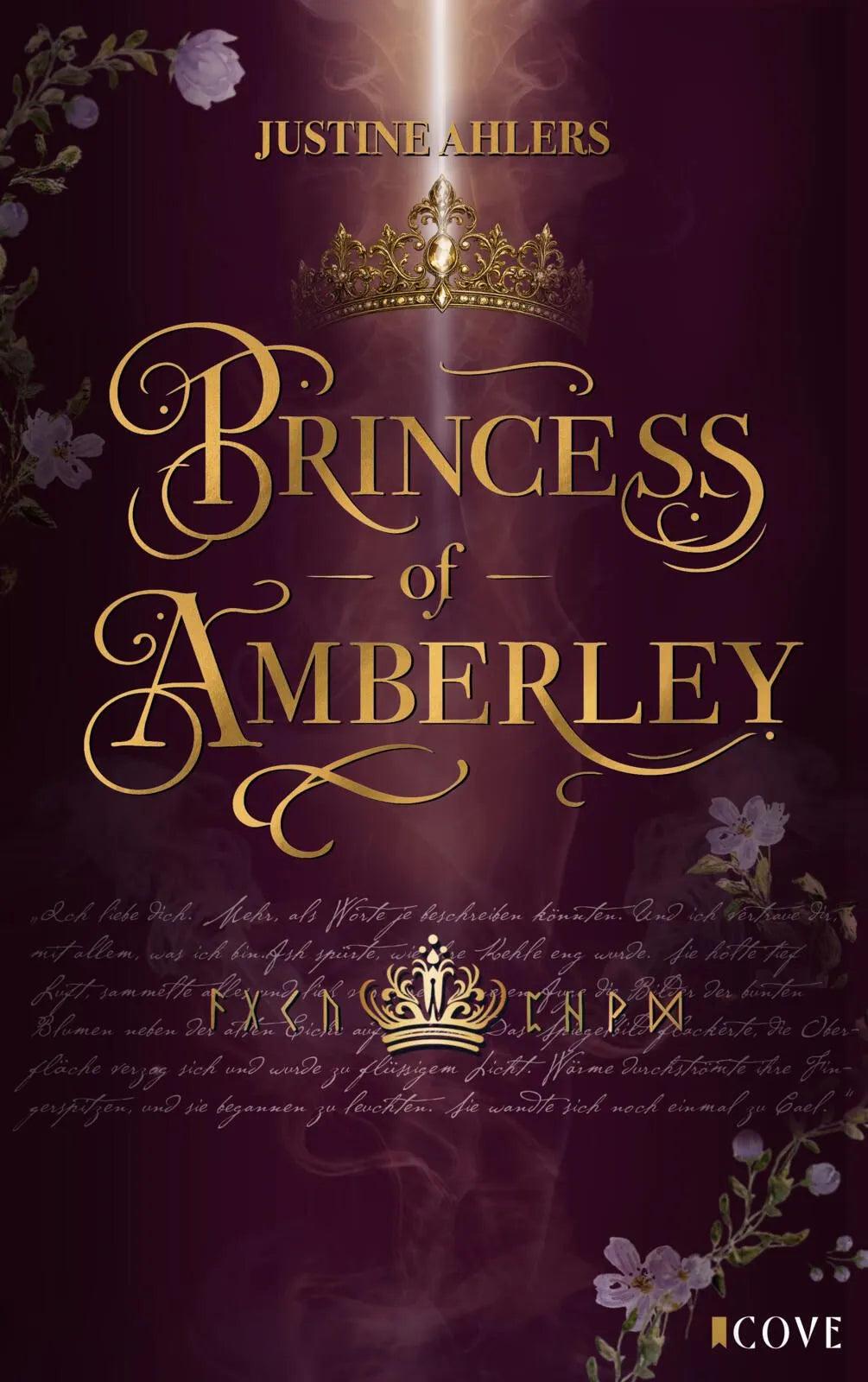 Cover: Chronicles of Blood & Betrayal 2: Princess of Amberley (Taschenbuch) von Justine Ahlers