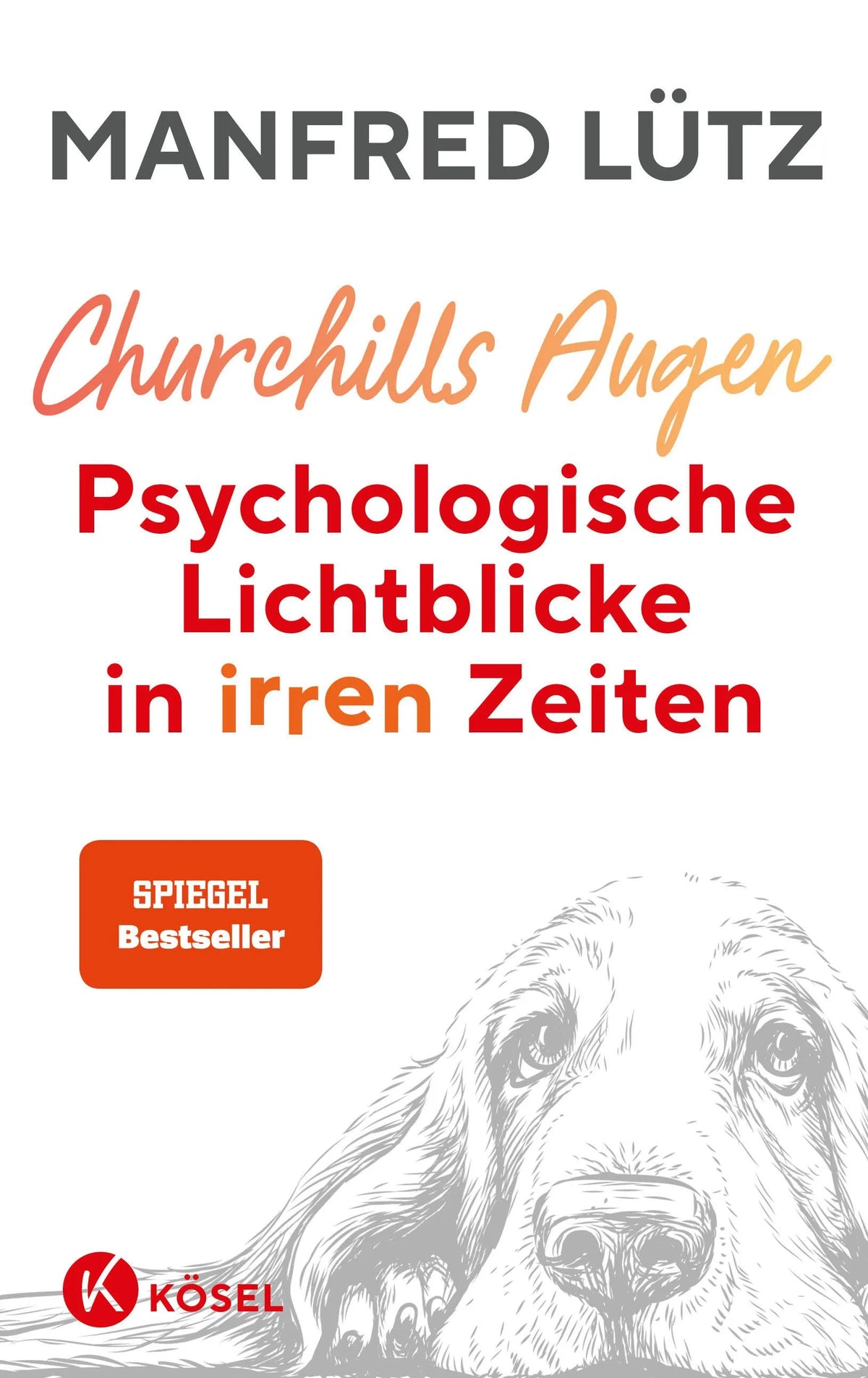 Cover: Churchills Augen (Hardcover) von Manfred Lütz