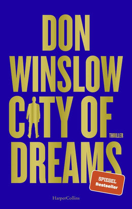 Cover: City of Dreams (E-Book) von Don Winslow