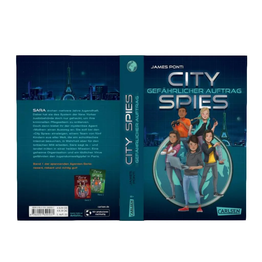 James Ponti - City Spies 1: Gefährlicher Auftrag