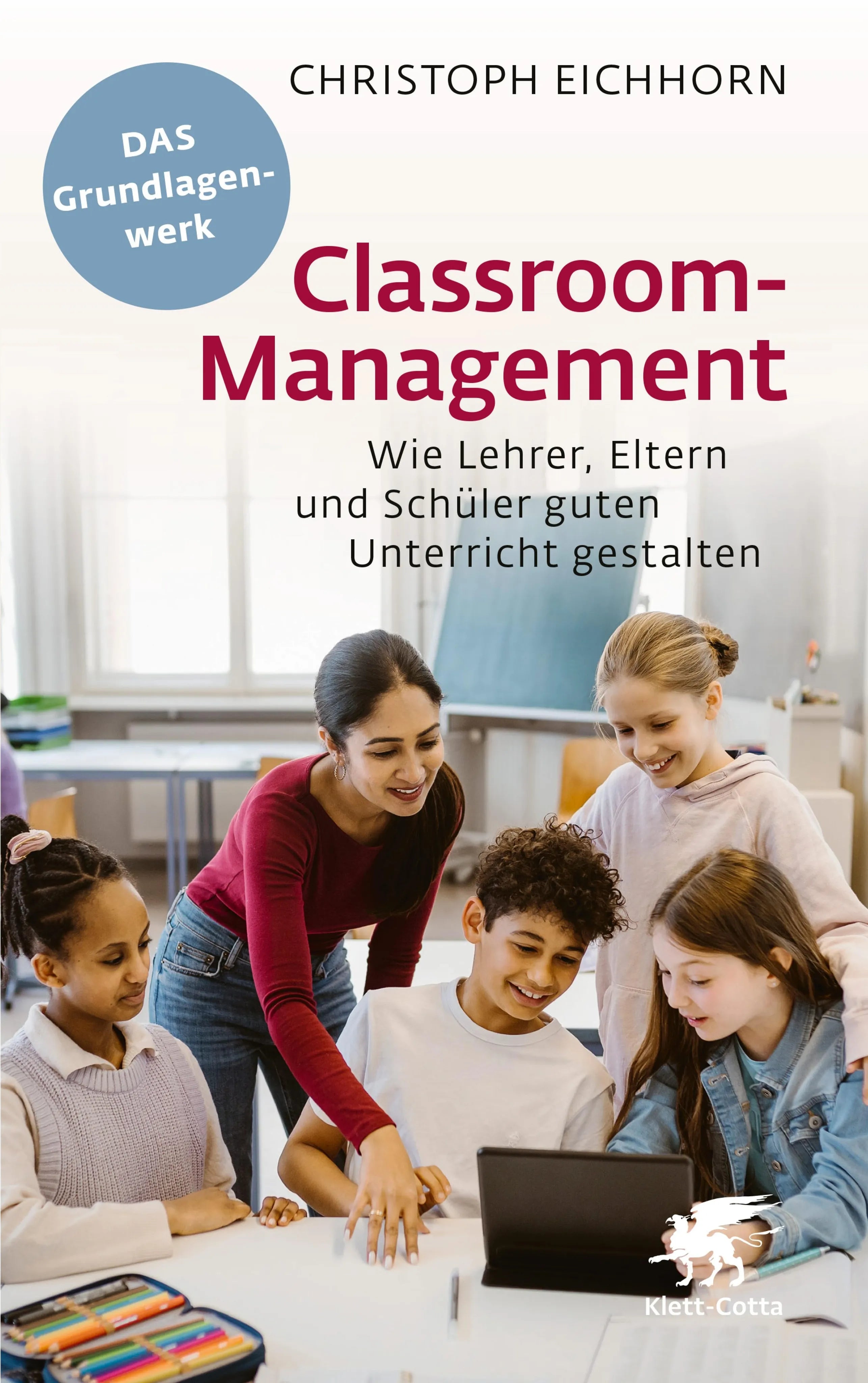 Cover: Classroom-Management (E-Book) von Christoph Eichhorn