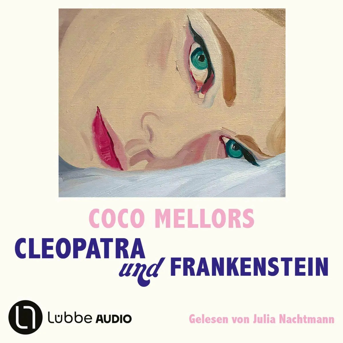 Cover: Cleopatra und Frankenstein (Hörbuch Download) von Coco Mellors