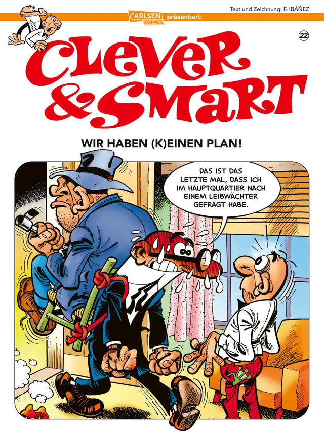 Buchcover von 'Clever und Smart 22: Wir haben' - Taschenbuch von Francisco Ibáñez