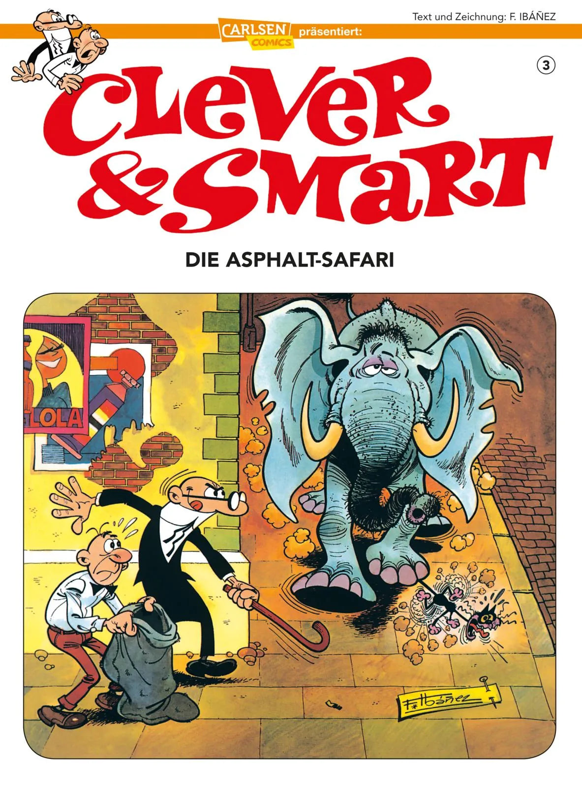 Buchcover von 'Clever und Smart 3: Die Asphalt Safari' - Taschenbuch von Francisco Ibáñez