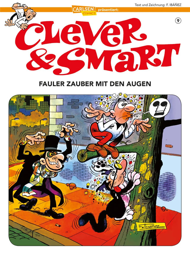 Buchcover von 'Clever und Smart 9: Fauler Zauber mit den Augen' - Taschenbuch von Francisco Ibáñez