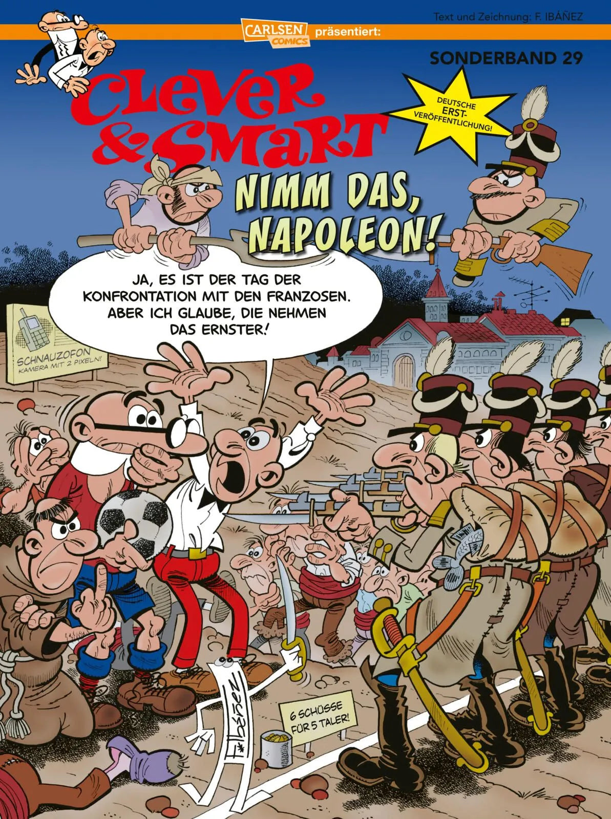 Cover: Clever und Smart Sonderband 29: Nimm das, Napoleon! (Taschenbuch) von Francisco Ibáñez