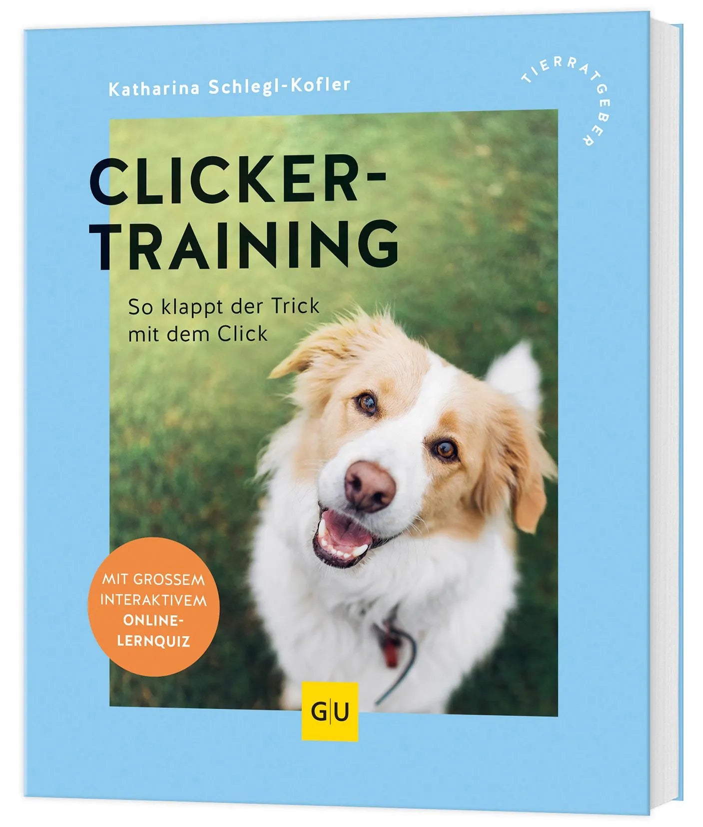 Cover: Clickertraining (Taschenbuch) von Katharina Schlegl-Kofler