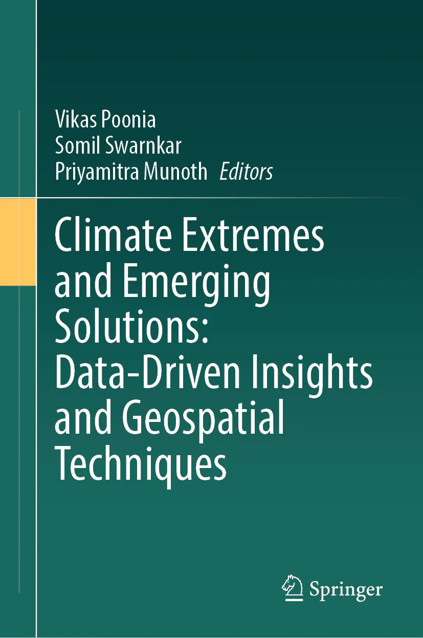 Cover: Climate Extremes and Emerging Solutions: Data-Driven Insights and Geospatial Techniques (E-Book)