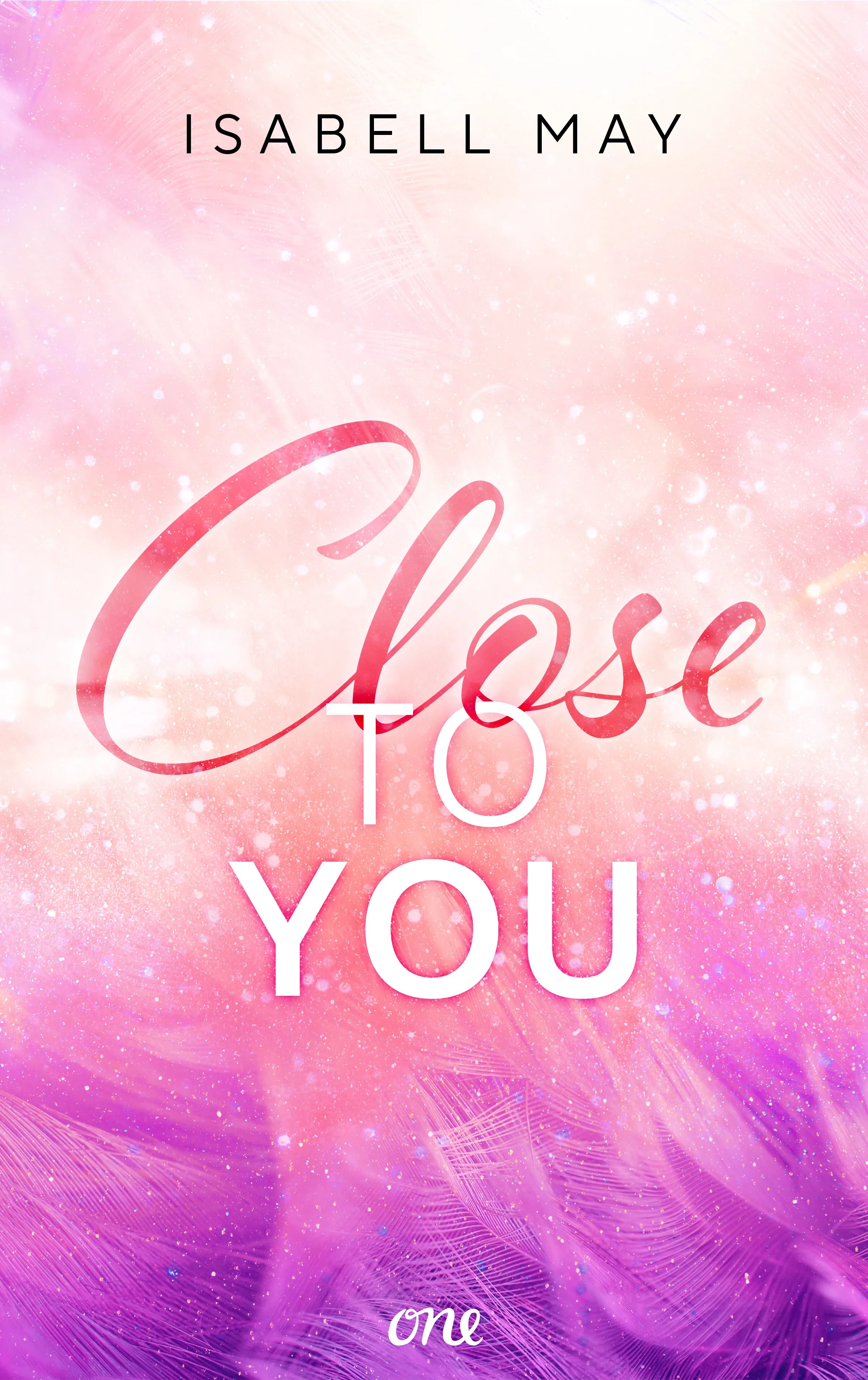 Cover: Close to you (E-Book) von Isabell May