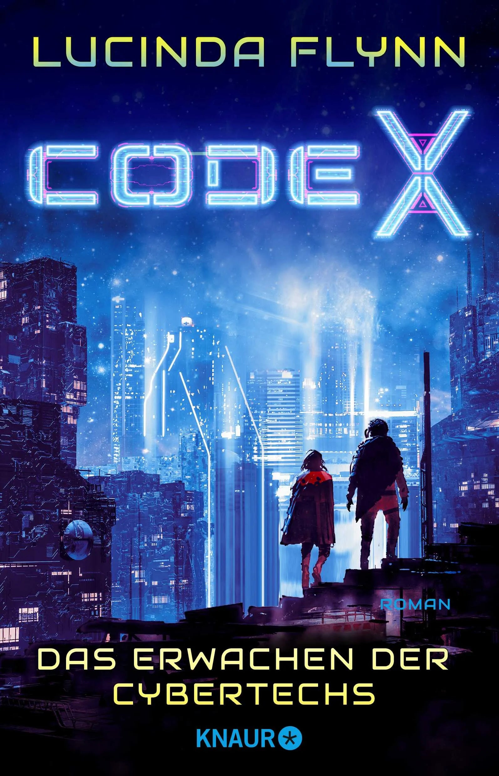 Buchcover von 'Code X - Das Erwachen der Cybertechs' - Paperback von Lucinda Flynn