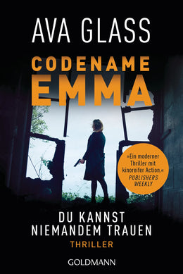 Cover: Codename Emma. Du kannst niemandem trauen (E-Book) von Ava Glass
