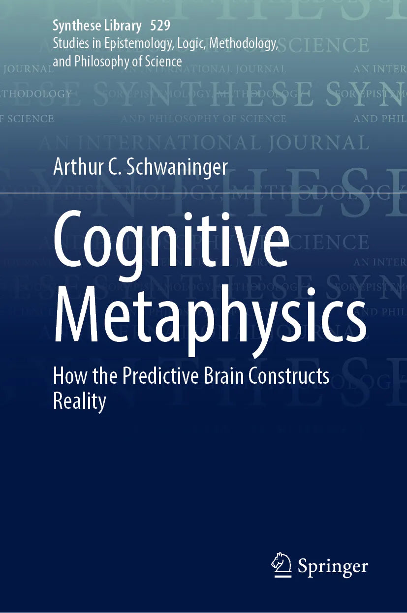 Cover: Cognitive Metaphysics (E-Book) von Arthur C. Schwaninger